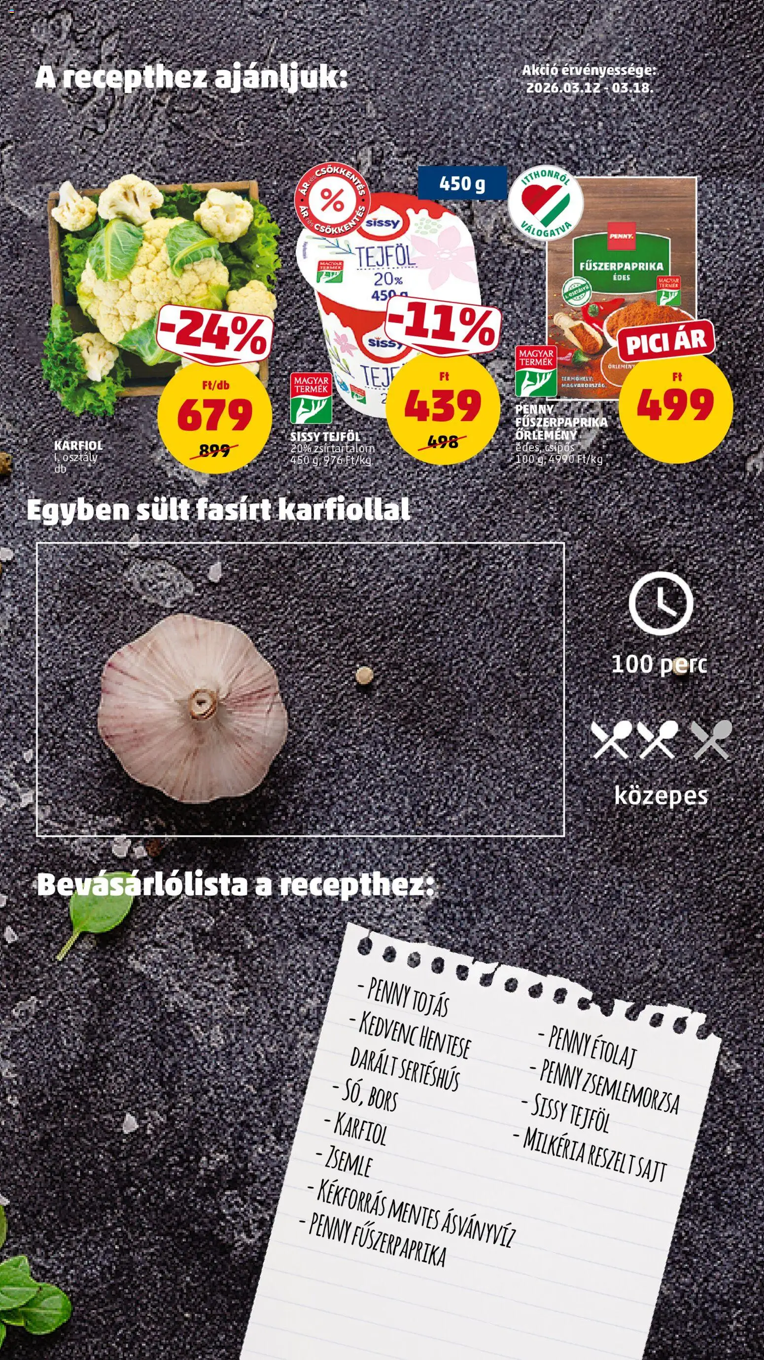 PENNY akciós ujság - amely érvényes a következő dátumtól: 12.03.2026 | Oldal: 7 | Termékek: Zsemle, Ásványvíz, Tejföl, Bors