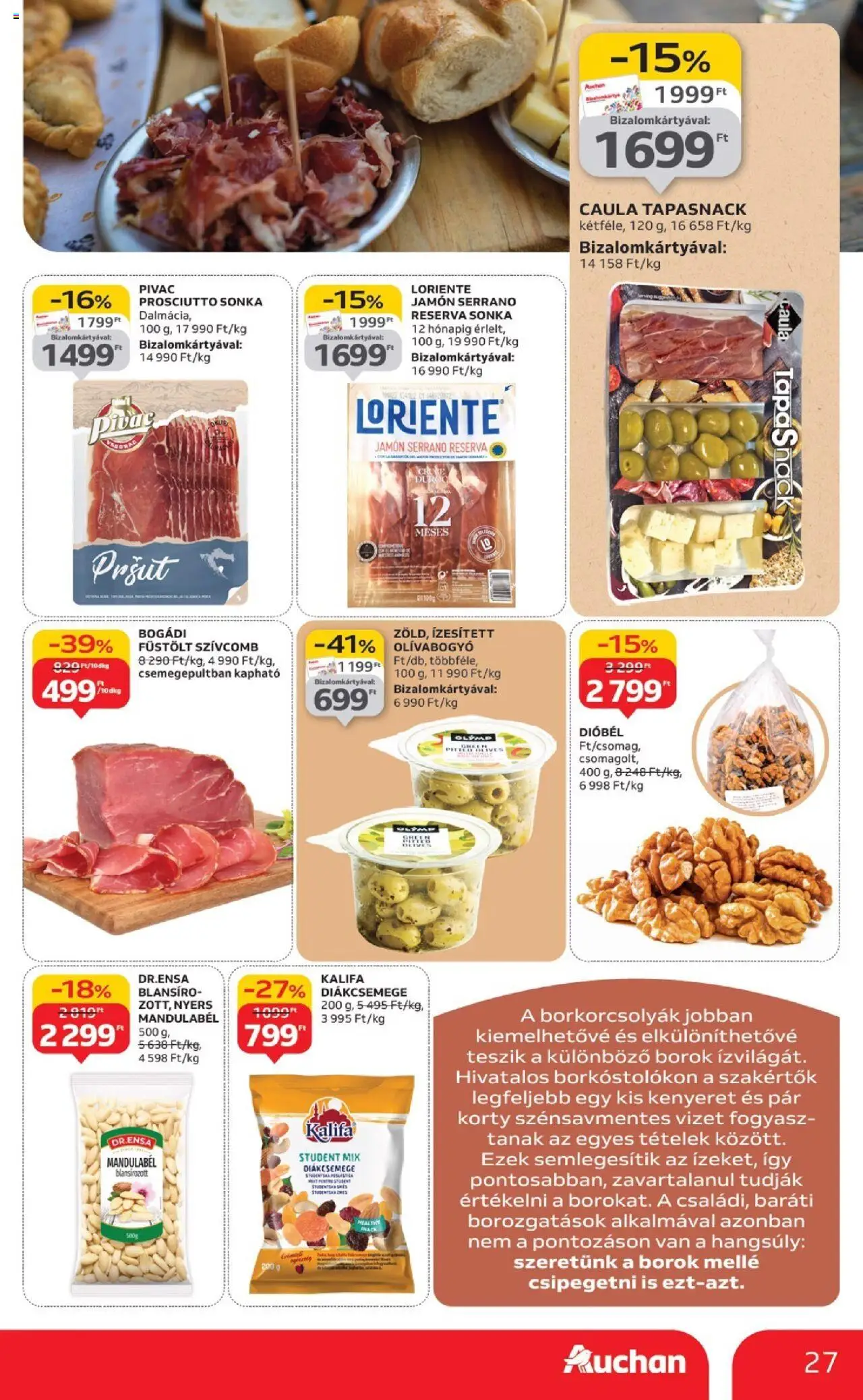 Auchan akciós ujság - amely érvényes a következő dátumtól: 02.10.2025 | Oldal: 27 | Termékek: Diákcsemege, Sonka, Olívabogyó