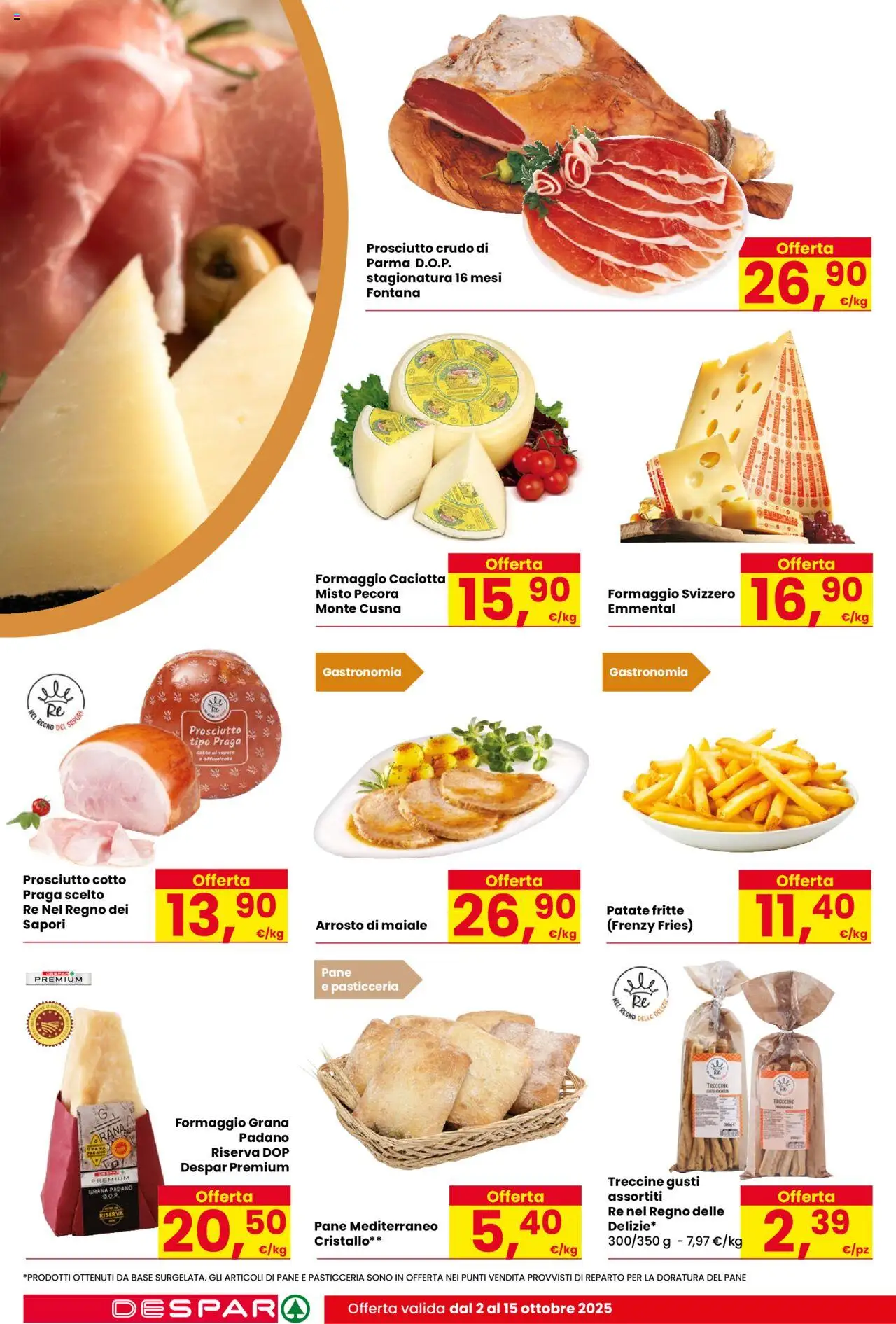 Volantino Despar del 02.10.2025 | Pagina: 10 | Prodotti: Arrosto, Pane, Patate, Prosciutto