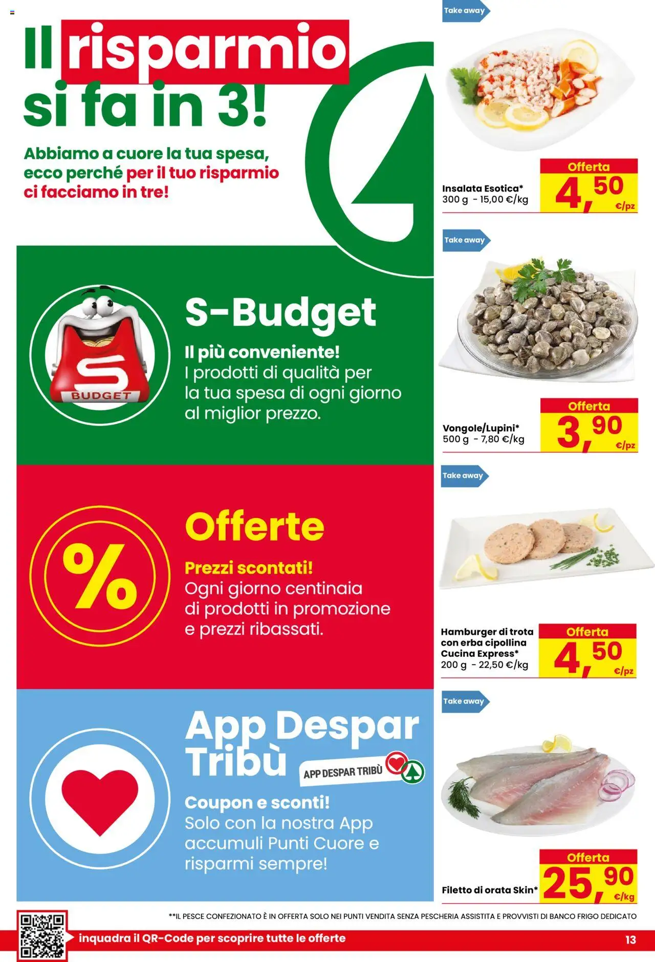 Volantino Eurospar del 07.08.2025 | Pagina: 13 | Prodotti: Pesce, Il pesce, Insalata, Trota