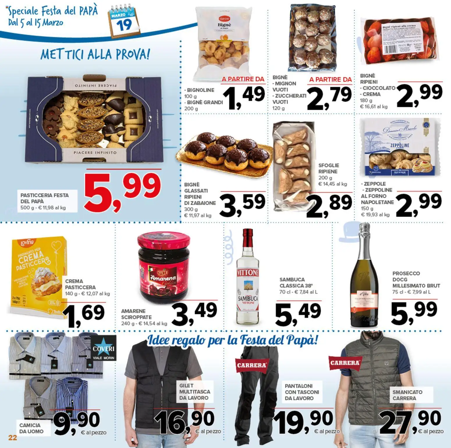 Volantino Todis del 05.03.2026 | Pagina: 22 | Prodotti: Smanicato, Pantaloni, Prosecco, Forno