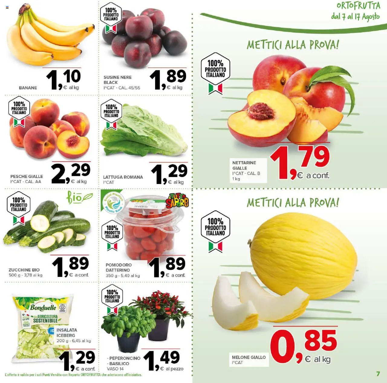 Volantino Todis del 07.08.2025 | Pagina: 7 | Prodotti: Melone, Susine, Lattuga, Vaso