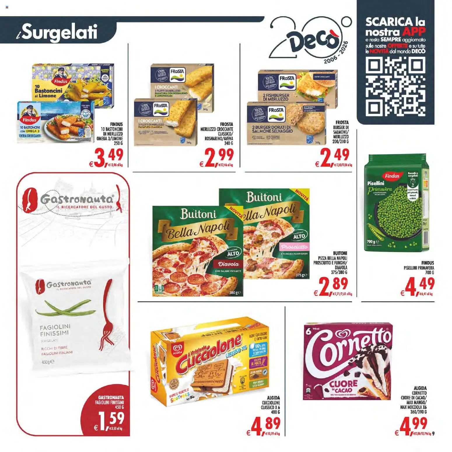 Volantino Decò del 07.04.2026 | Pagina: 9 | Prodotti: Rosmarino, Salame, Latte, Fagiolini