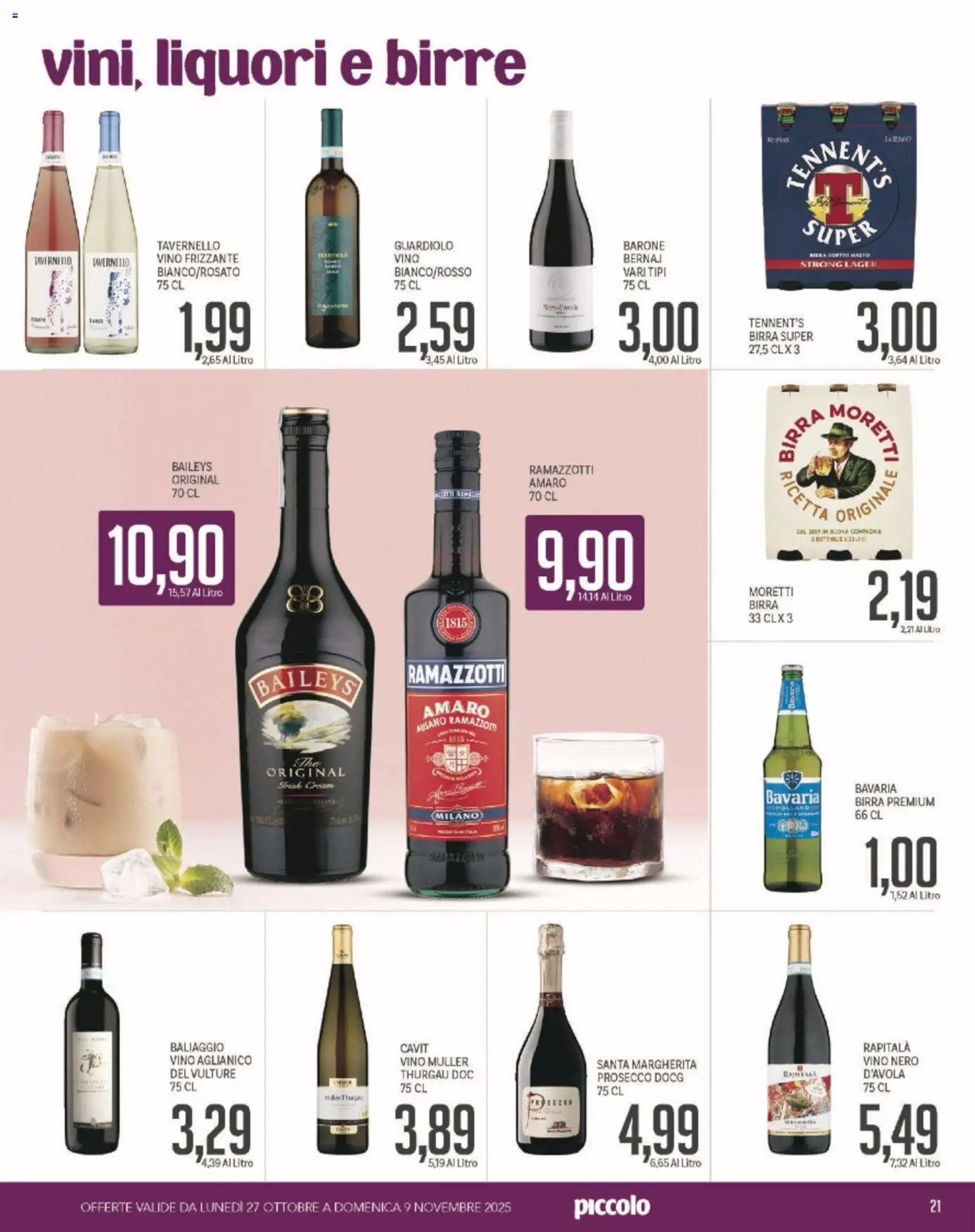 Volantino Piccolo del 27.11.2025 | Pagina: 21 | Prodotti: Tennent's, Prosecco, Vino, Amaro
