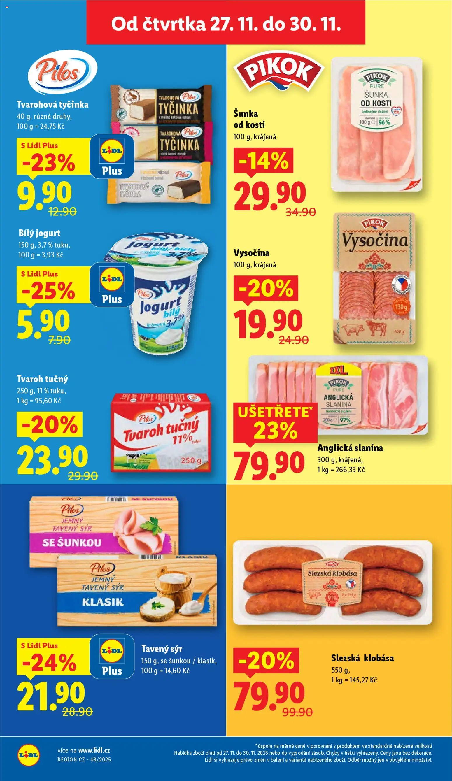 Lidl Black Friday od 27.11.2025 | Strana: 28 | Produkty: Sýr, Jogurt, Slanina, Pikok