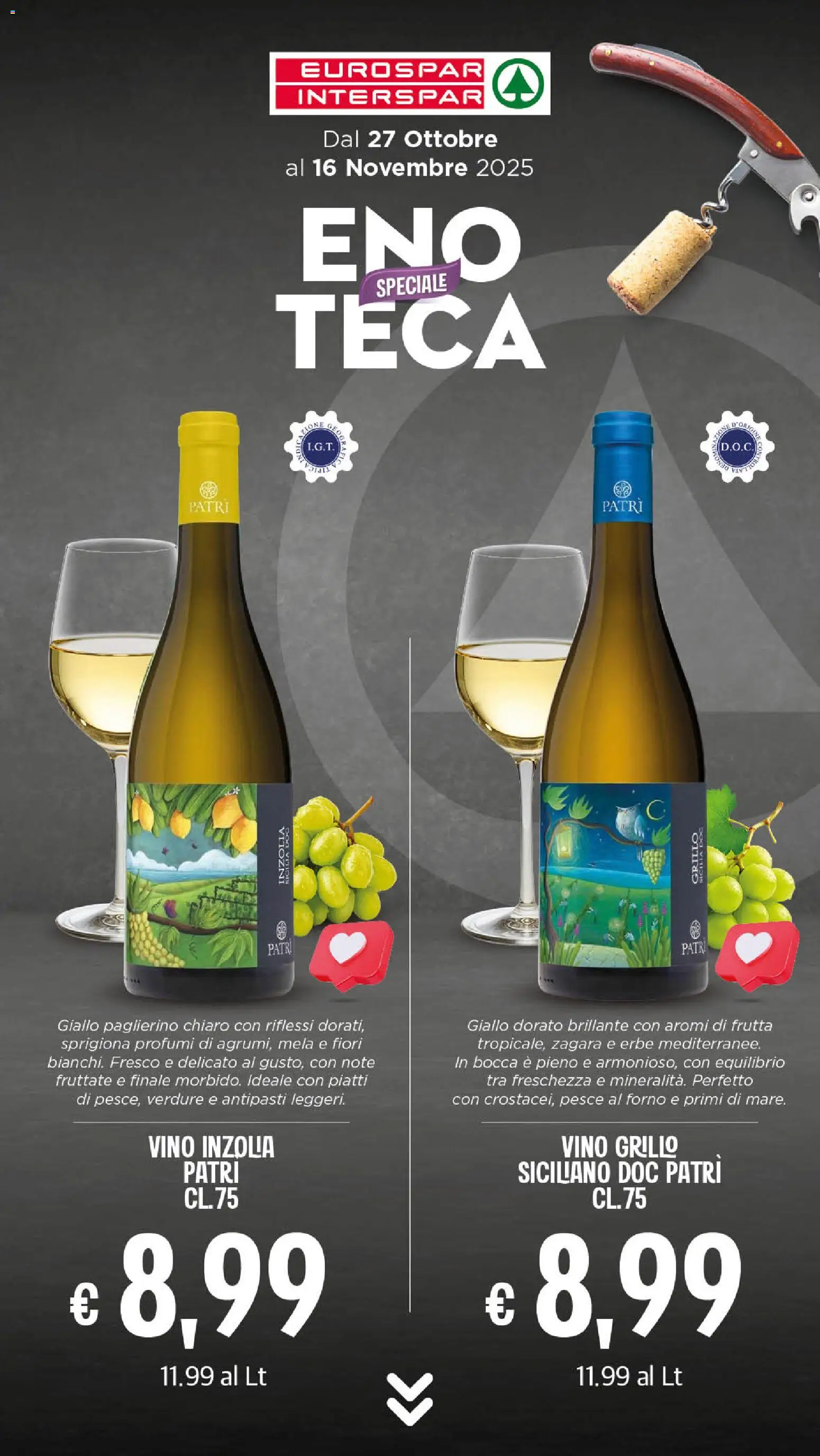 Volantino Eurospar del 27.10.2025 | Pagina: 16 | Prodotti: Pesce, Verdure, Frutta, Forno