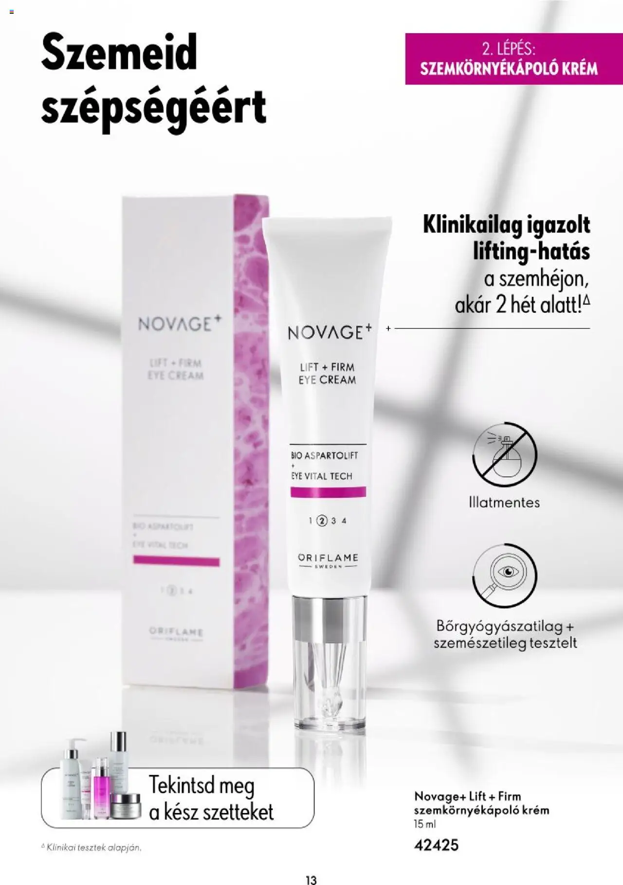 Oriflame akciós ujság - amely érvényes a következő dátumtól: 16.11.2023 | Oldal: 13 | Termékek: Szemkörnyékápoló