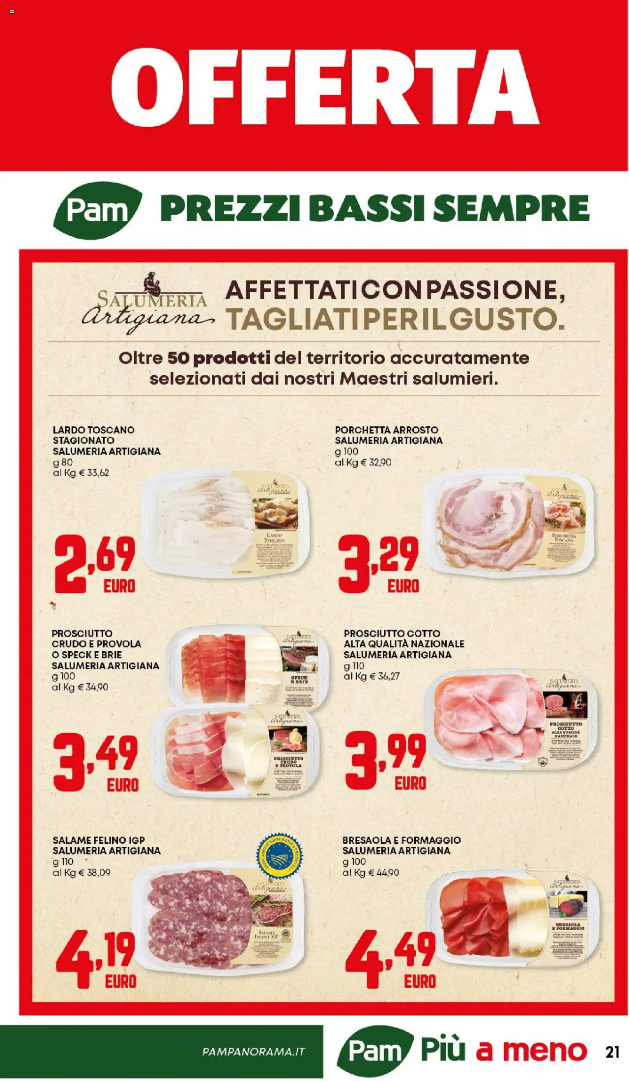 Volantino Panorama del 09.10.2025 | Pagina: 21 | Prodotti: Prosciutto Crudo, Porchetta, Prosciutto Cotto, Salame