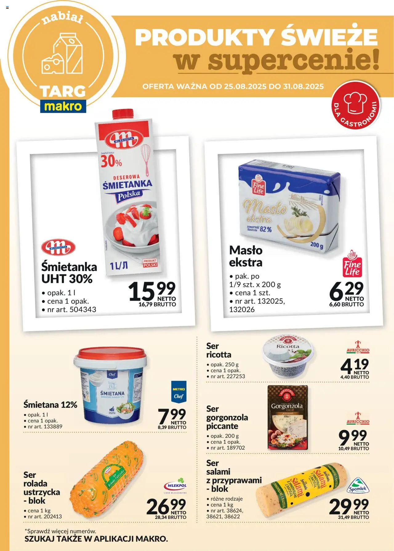 Makro Gazetka - Produkty świeże w supercenie od 25.08.2025 | Strona: 5 | Produkty: Rolada, Bazylia, Masło, Gorgonzola