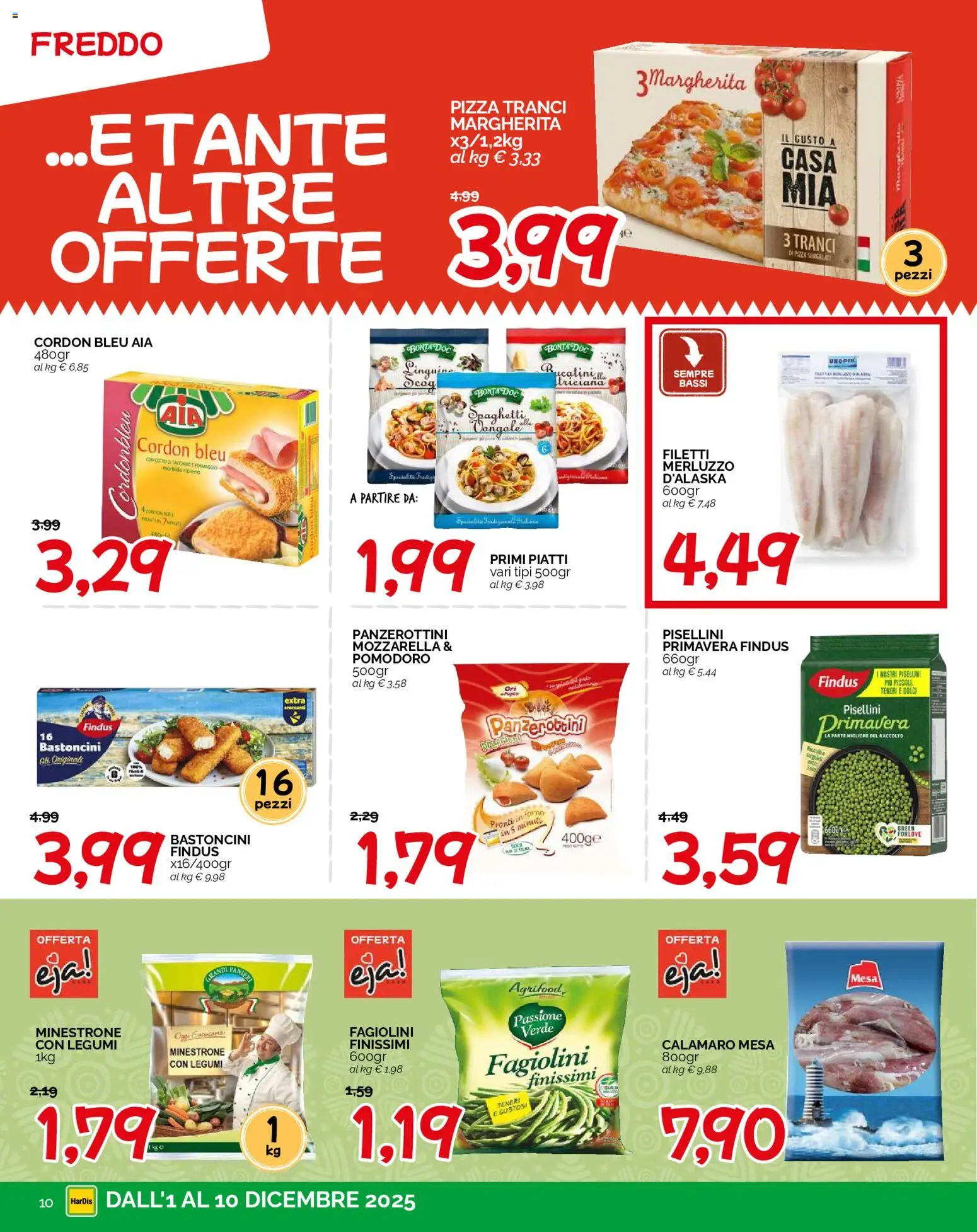 Volantino HarDis del 01.12.2025 | Pagina: 10 | Prodotti: Legumi, Pizza, Tacchino, Fagiolini