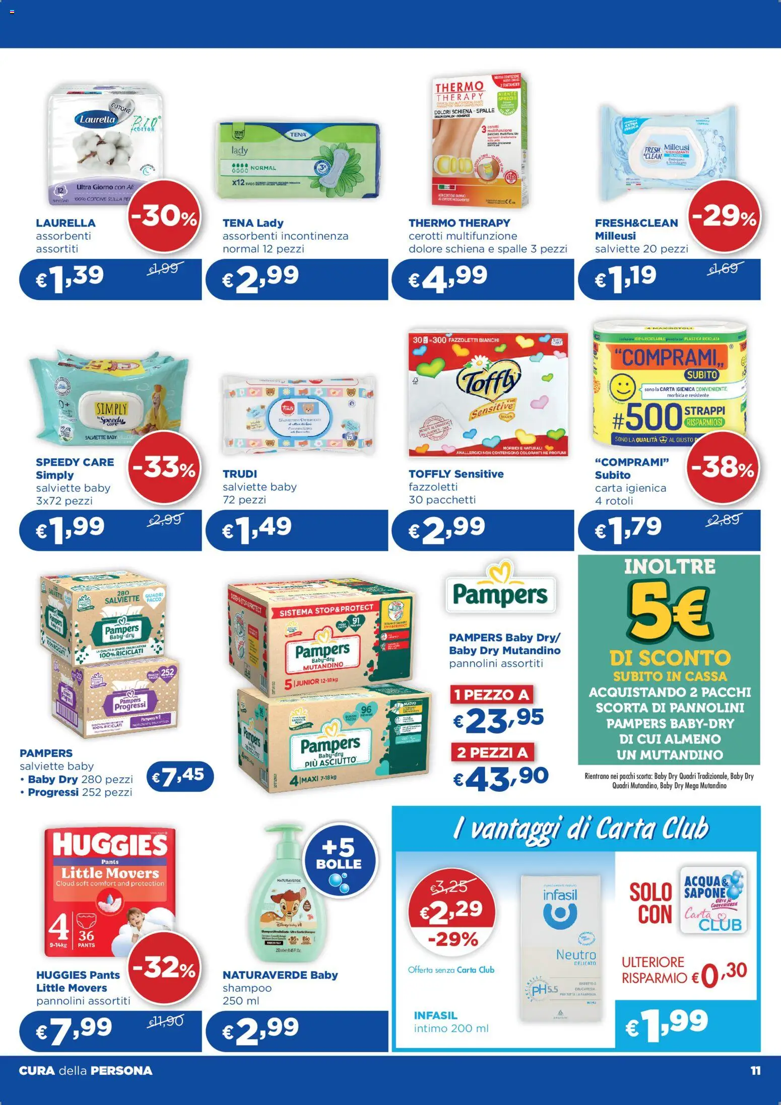 Volantino Acqua e Sapone del 18.03.2026 | Pagina: 11 | Prodotti: Pannolini, Carta igienica, Intimo, Pampers