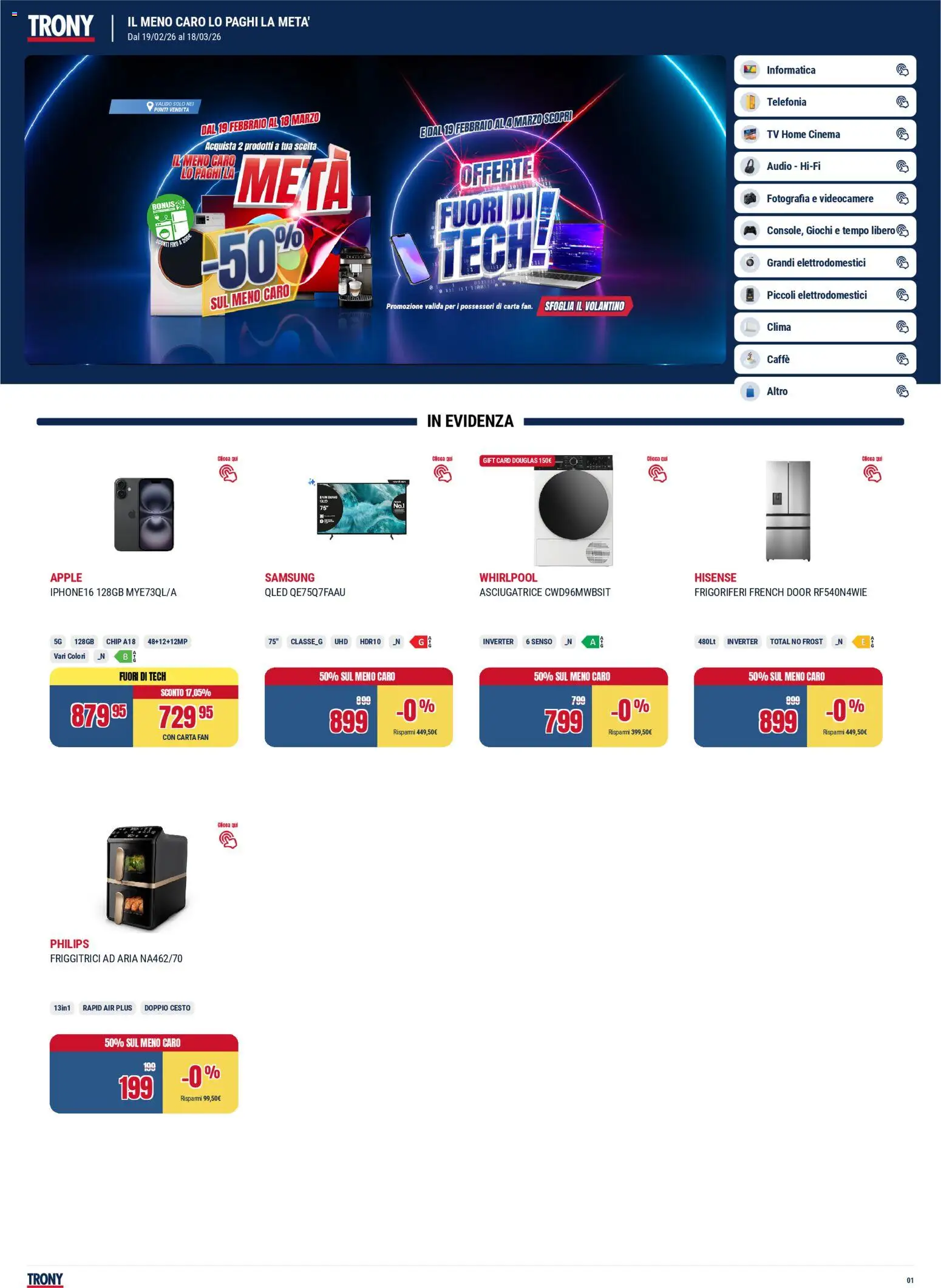 Volantino Trony del 19.02.2026 | Pagina: 1 | Prodotti: Caffè, Asciugatrice, Fan, Samsung