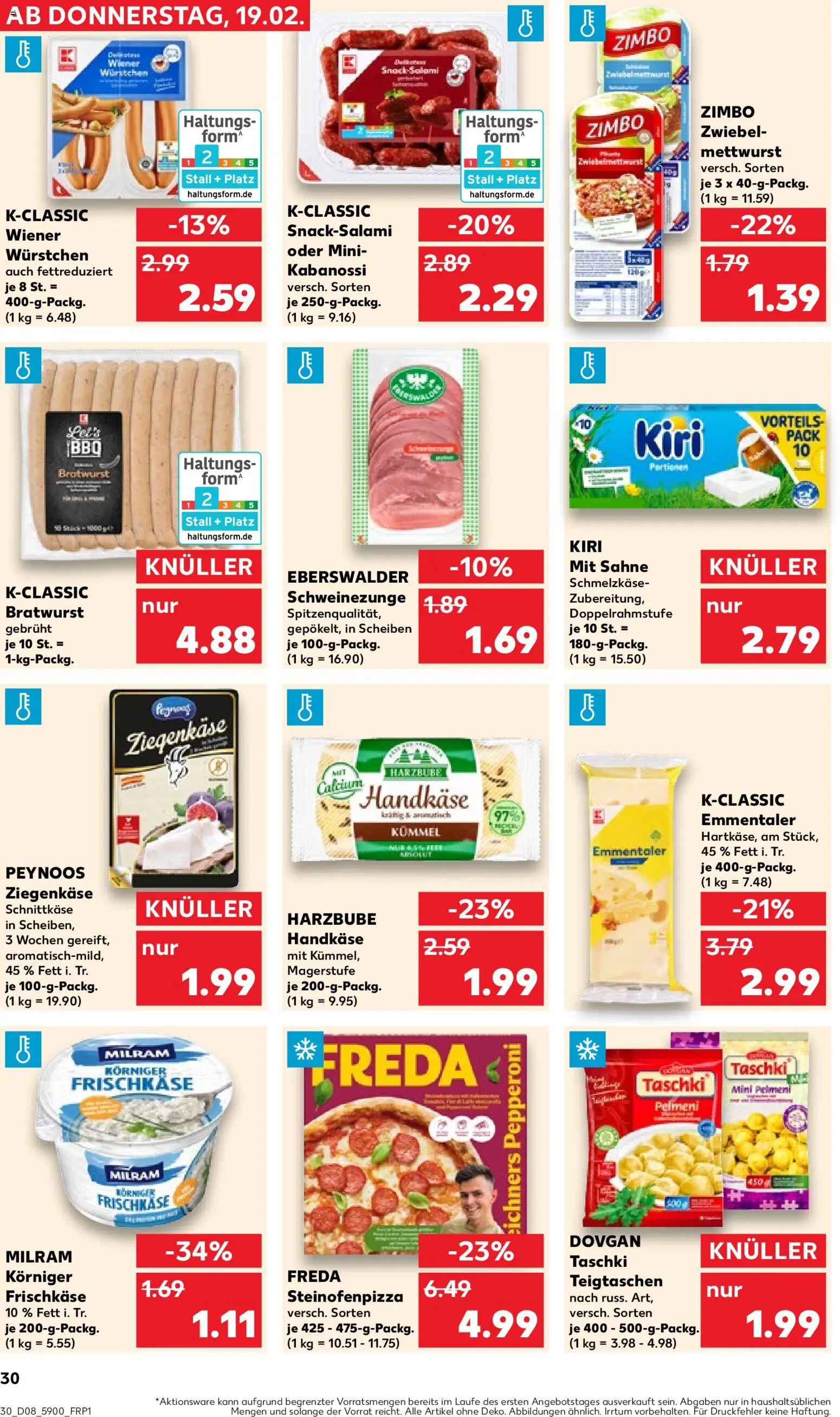 Kaufland prospekt Frankfurt (Oder)	 – gültig ab 19.02.2026 | Seite: 30 | Produkte: Wiener wurstchen, Ziegenkäse, Salami, Sahne