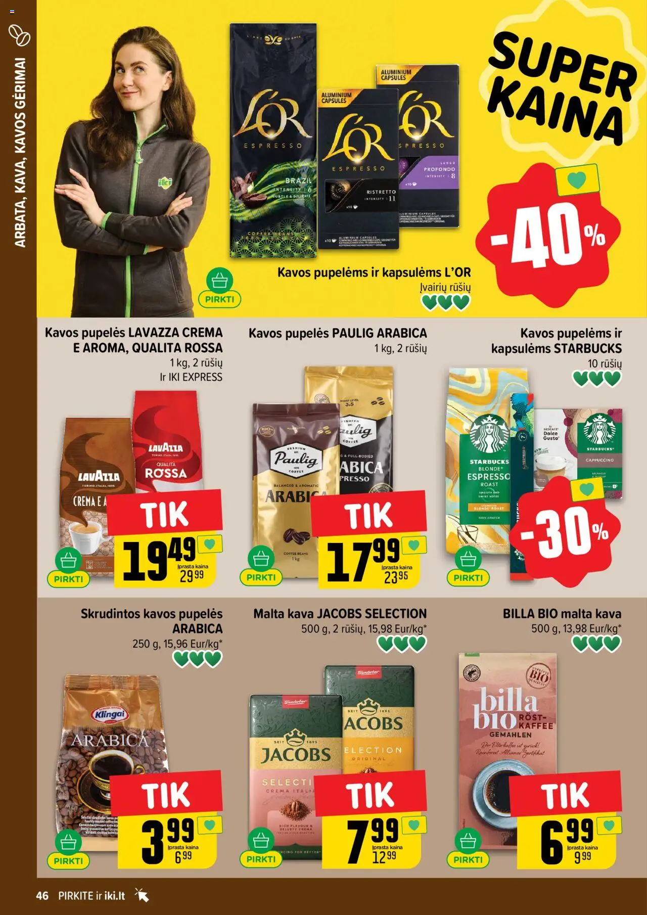 IKI - Leidinys│galioja nuo 04.08.2025 | Puslapis: 46 | Prekių: Pupelės, Kavos pupelės, Kava