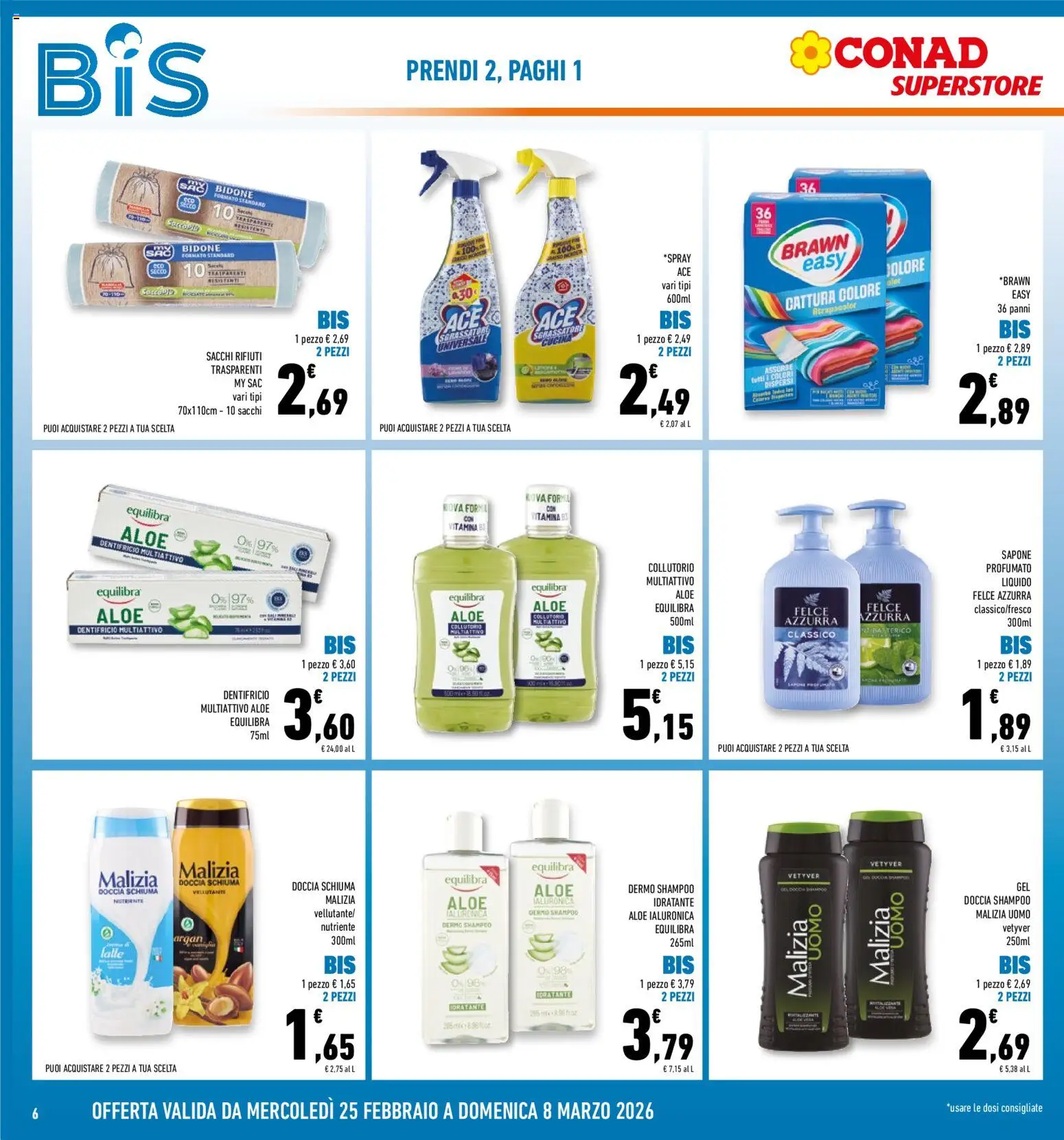 Volantino Conad del 25.02.2026 | Pagina: 6 | Prodotti: Shampoo, Sapone, Dentifricio, Collutorio