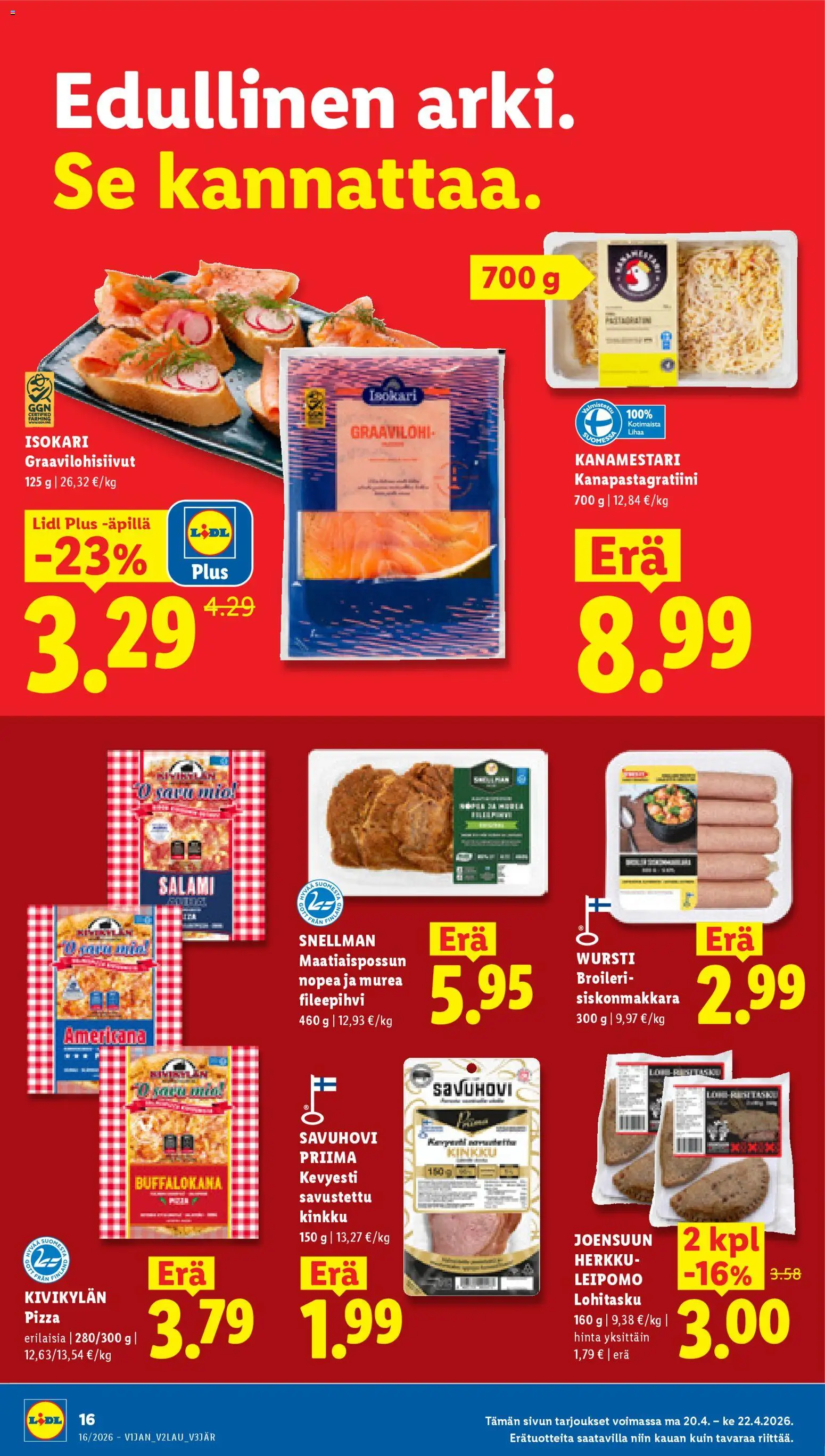 Lidl tarjoukset - Tampere – voimassa 16.04.2026 alkaen | Sivu: 22 | Tuotteet: Leipomo, Salami, Kinkku, Pizza