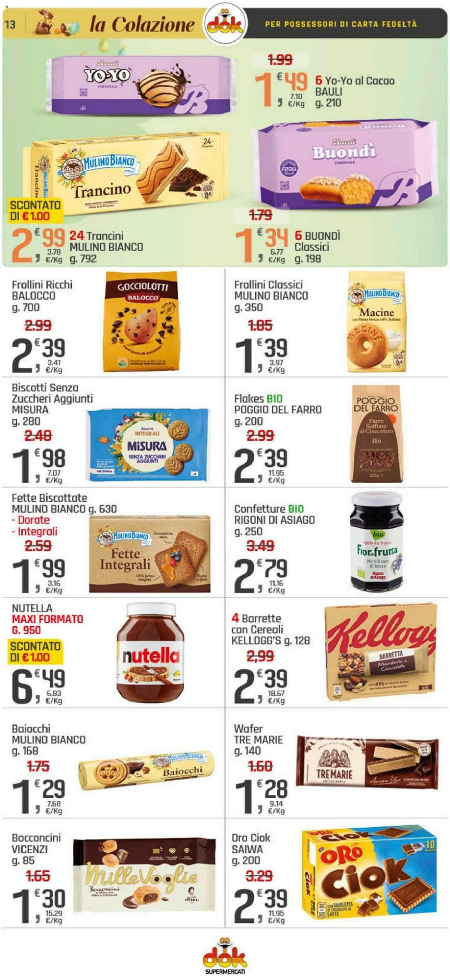 Volantino DOK del 26.03.2026 | Pagina: 13 | Prodotti: Cereali, Biscotti, Nutella, Fette biscottate