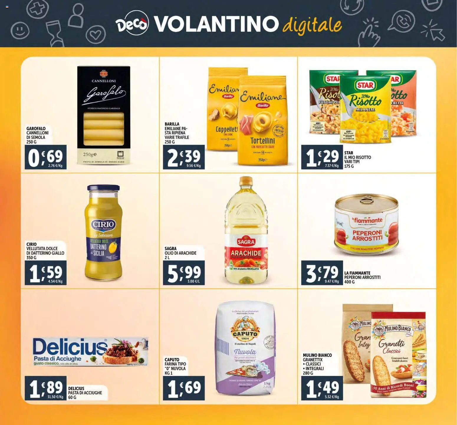 Volantino Decò del 15.12.2025 | Pagina: 40 | Prodotti: Prosciutto Crudo, Peperoni, Farina, Pasta