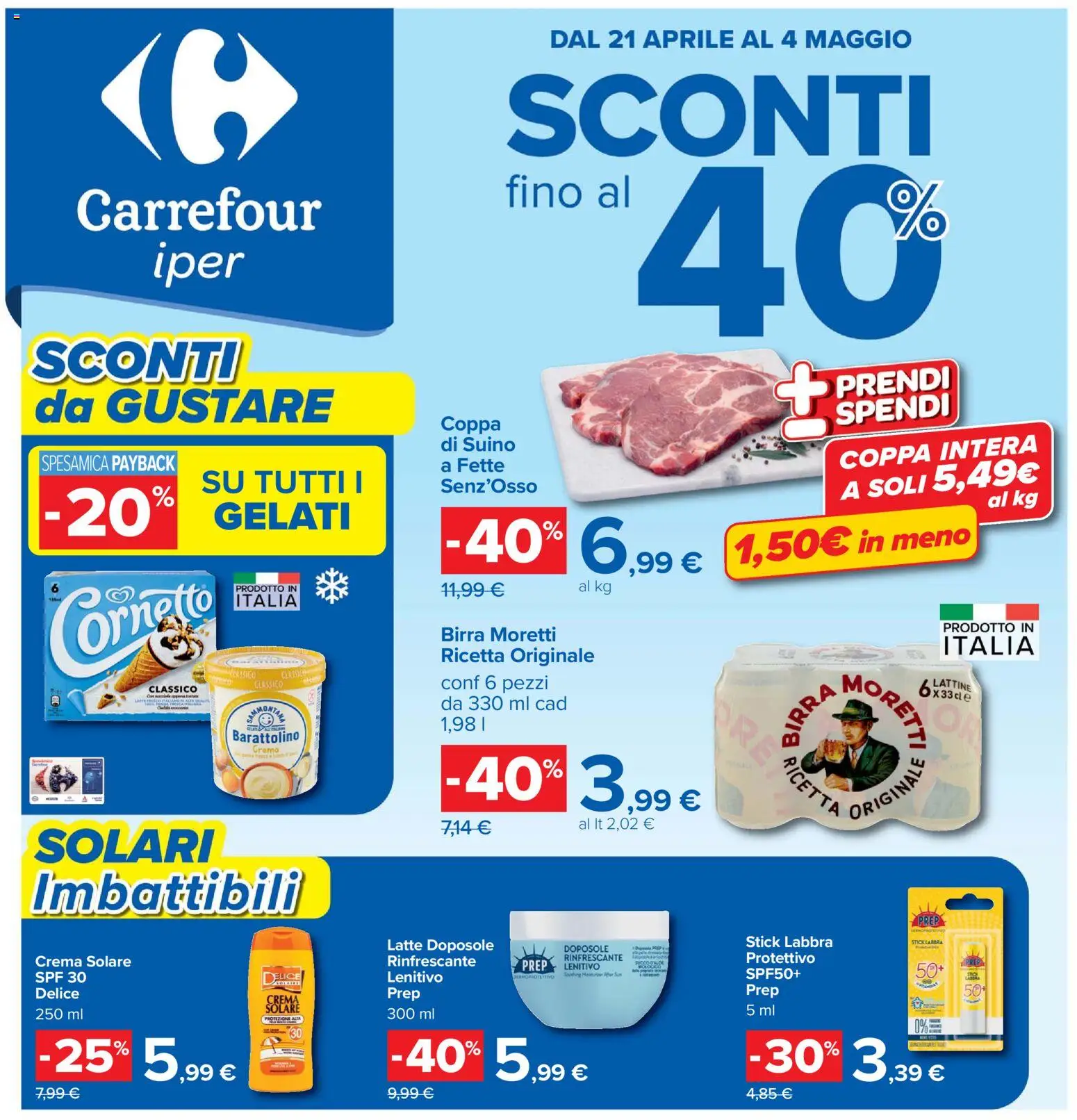 Volantino Carrefour del 21.04.2026 | Pagina: 1 | Prodotti: Crema solare, Birra, Suino, Latte