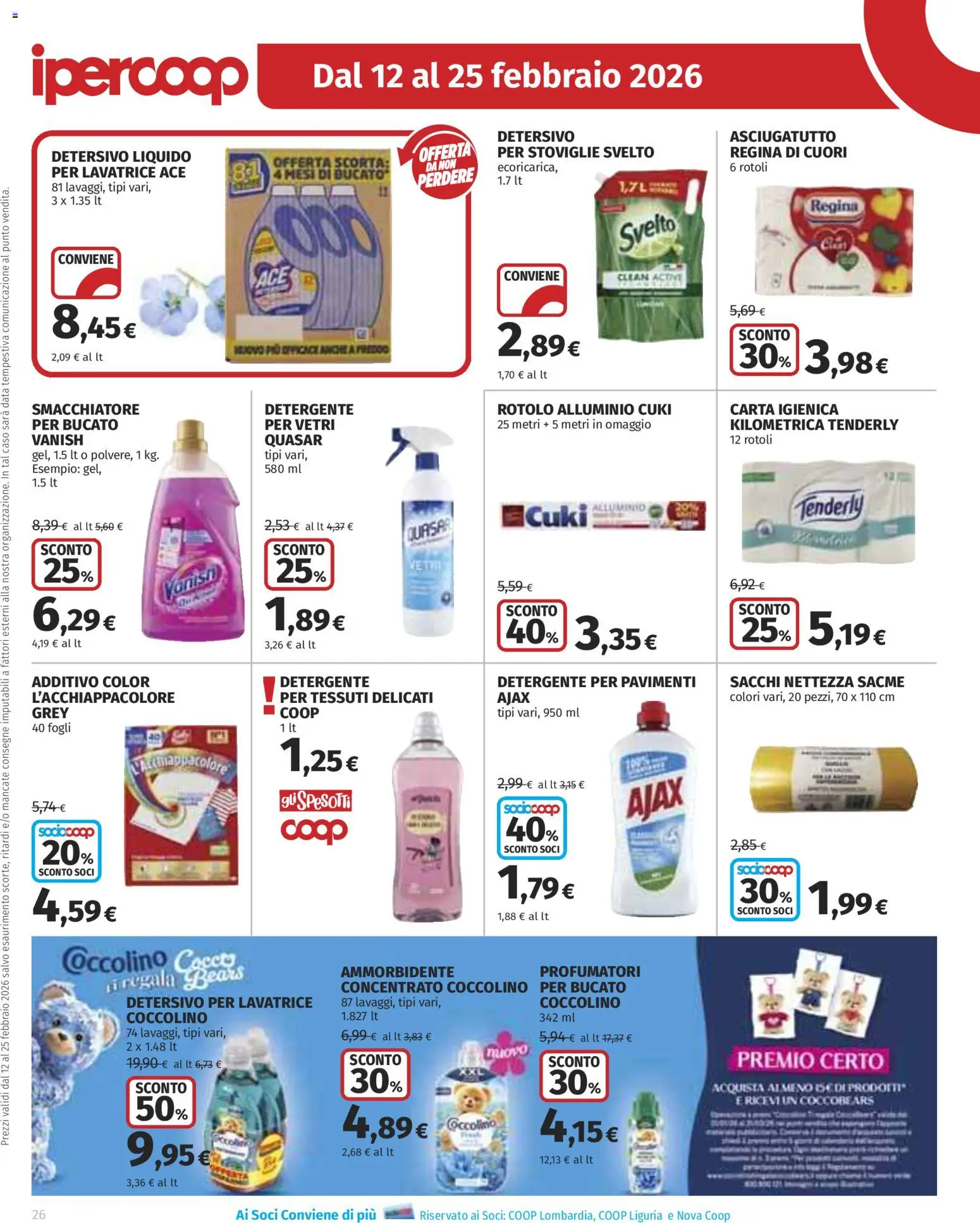 Volantino Ipercoop del 12.02.2026 | Pagina: 26 | Prodotti: Smacchiatore, Detergente, Lavatrice, Alluminio