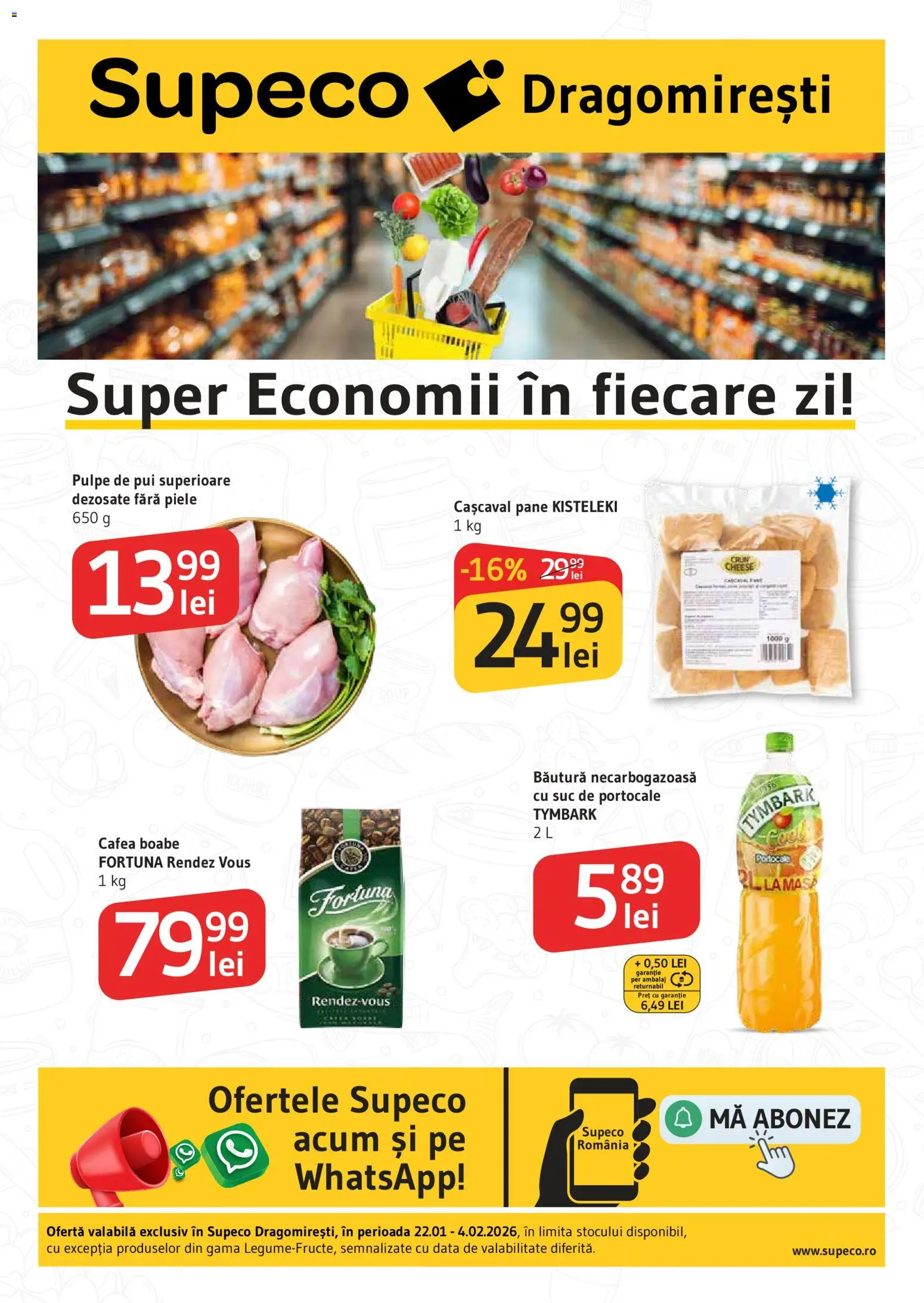 Noul catalog Supeco – valabil de la 22.01.2026 | Pagină: 1 | Produse: Hacıyatmaz Kedi Oyuncağı, Cașcaval, Cafea, Suc