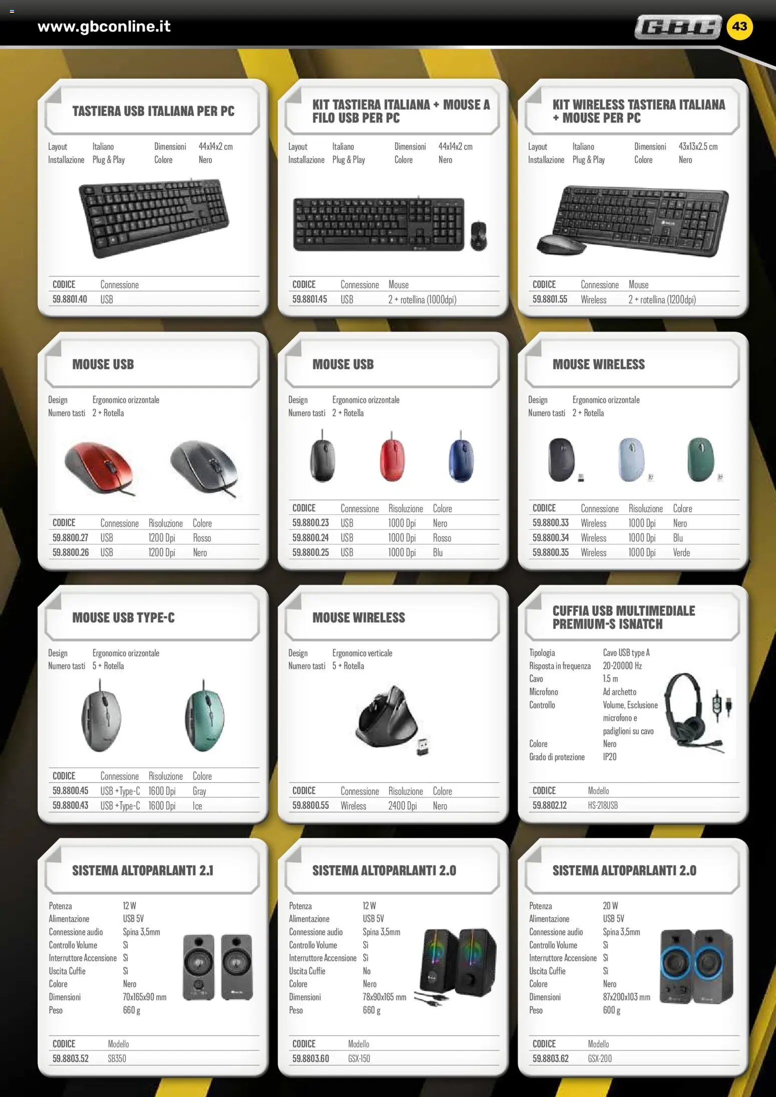 Volantino GBC del 06.02.2026 | Pagina: 43 | Prodotti: Mouse, Tastiera, Audio, Cavo