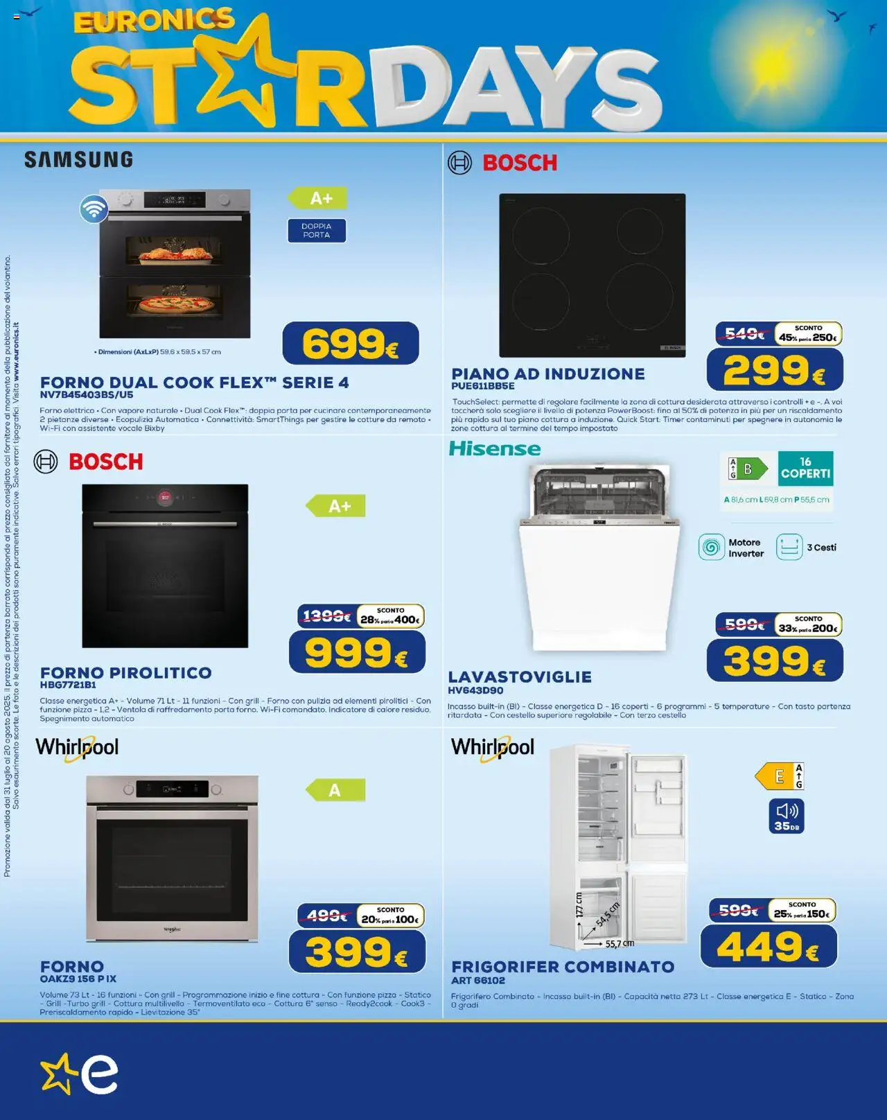 Volantino Euronics del 31.07.2025 | Pagina: 18 | Prodotti: Piano cottura, Lavastoviglie, Frigorifero combinato, Samsung