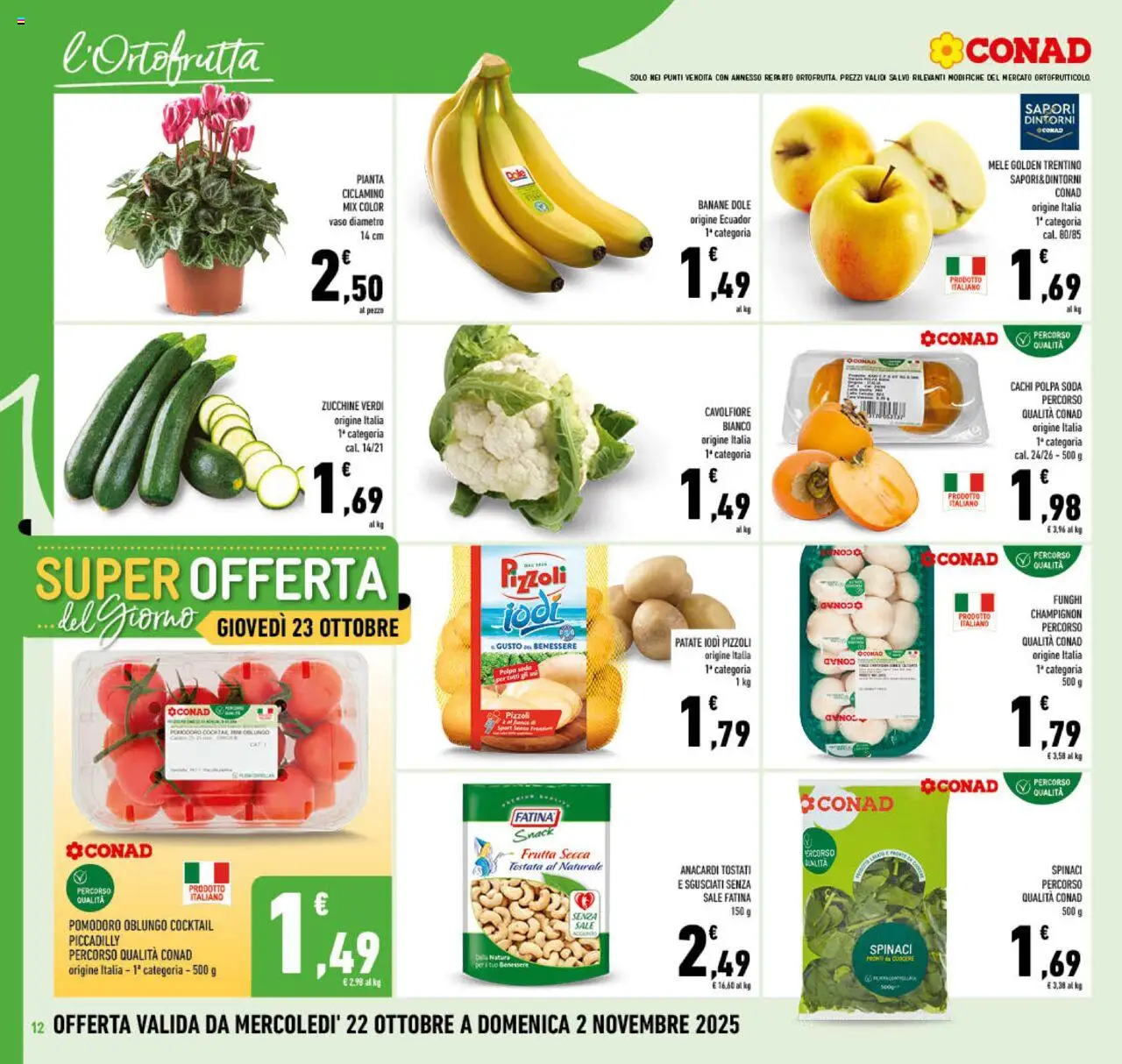Volantino Conad del 22.10.2025 | Pagina: 12 | Prodotti: Pomodoro, Funghi, Cachi, Cavolfiore