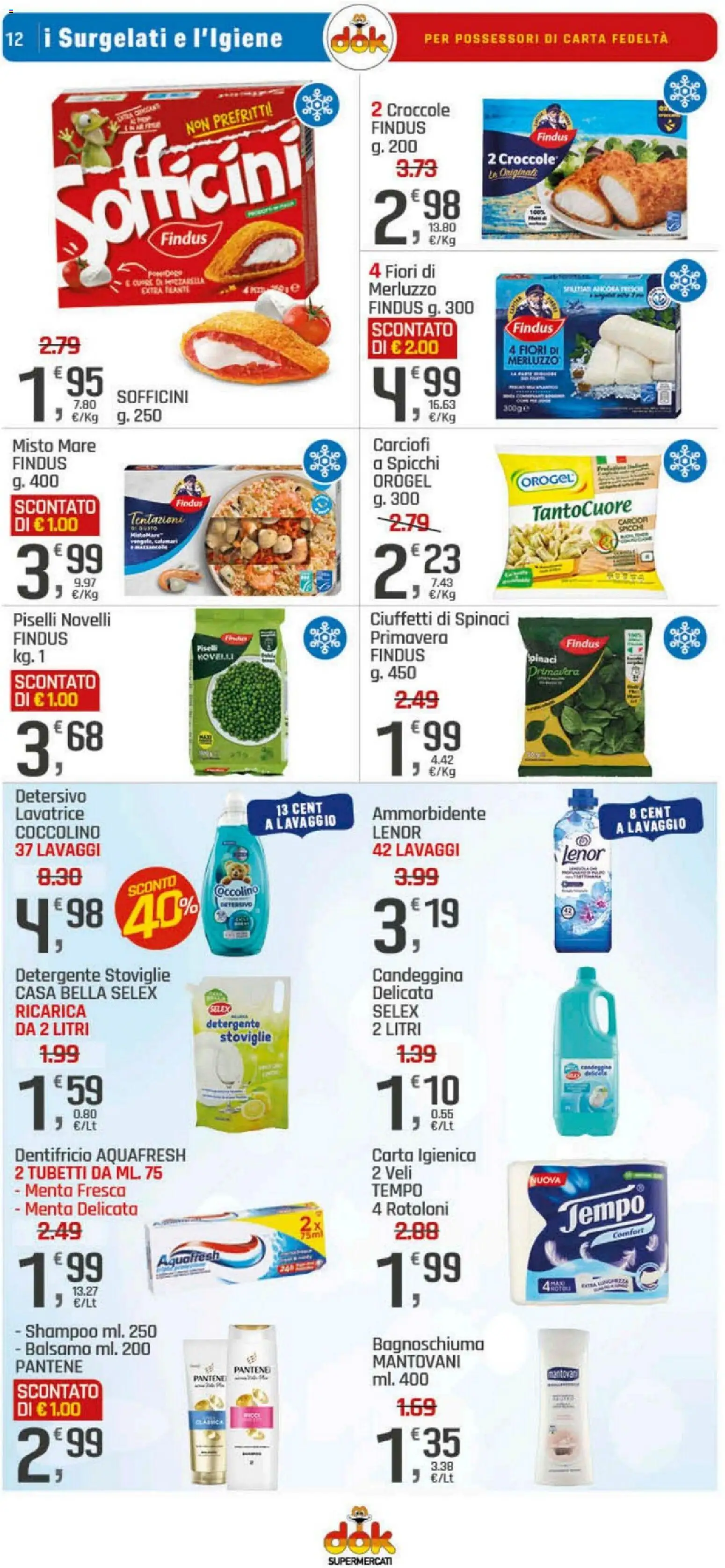 Volantino DOK del 30.12.2025 | Pagina: 12 | Prodotti: Dentifricio, Ammorbidente, Merluzzo, Menta