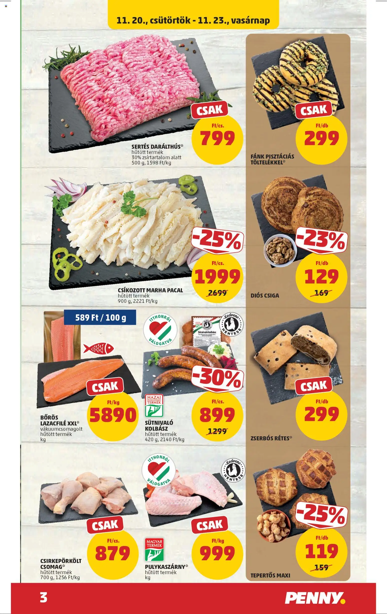 PENNY akciós ujság - amely érvényes a következő dátumtól: 20.11.2025 | Oldal: 3 | Termékek: Kolbász, Fánk, Pacal, Lazacfilé