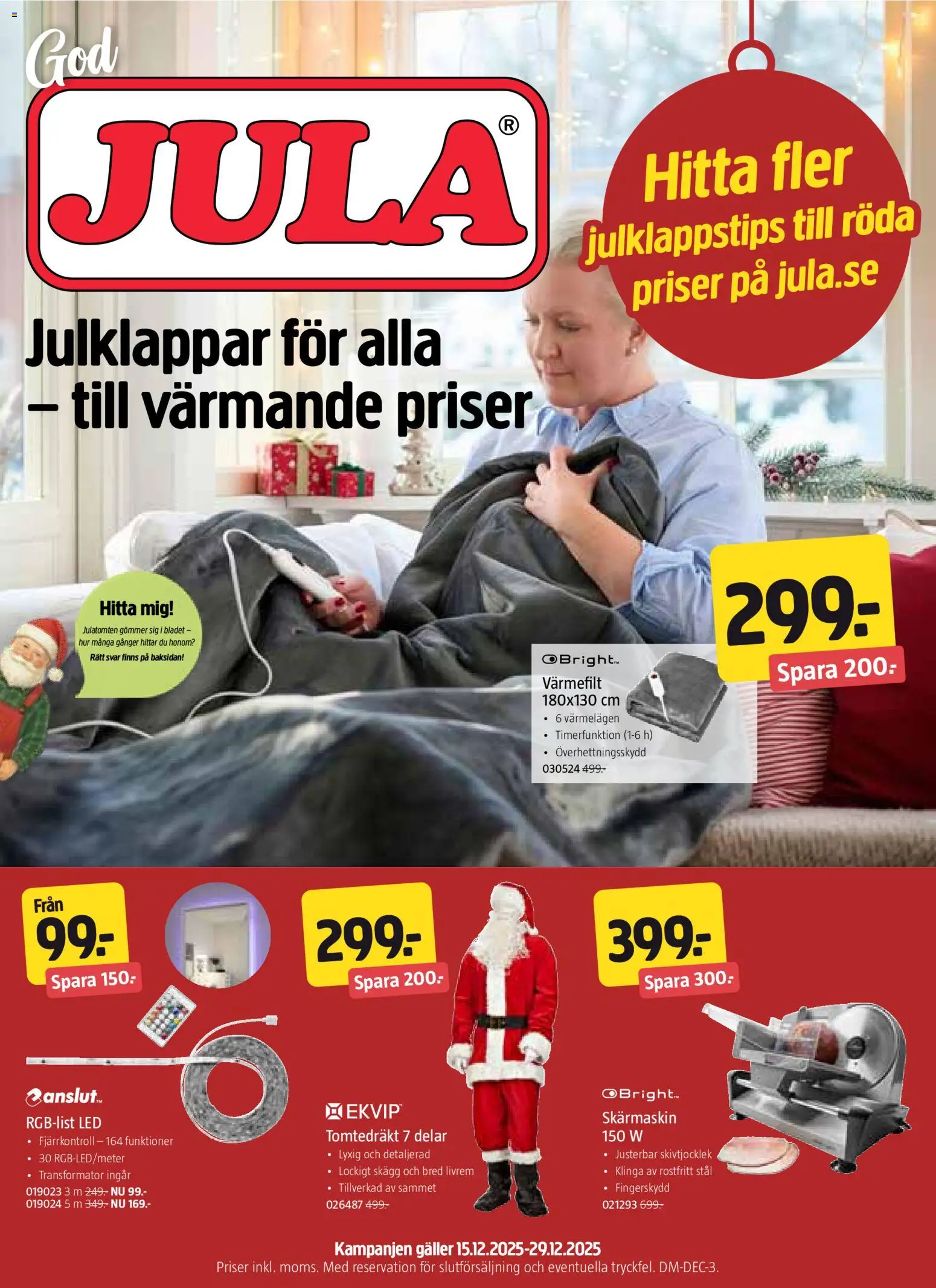 Jula reklamblad aktuell från 15.12.2025 | Sida: 1 | Produkter: Galler, Fjärrkontroll
