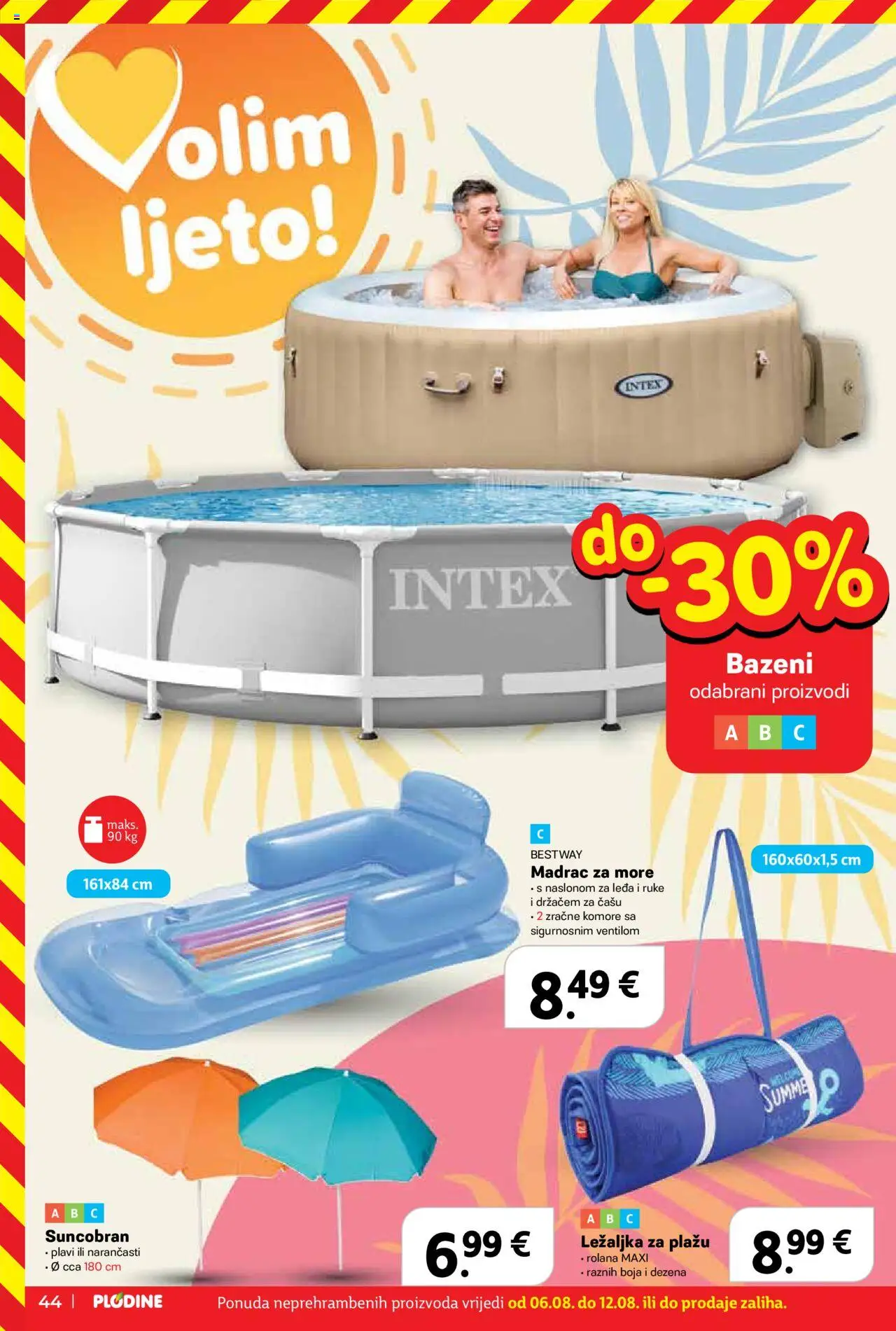 Plodine katalog | vrijedi od 06.08.2025 | Stranica: 44 | Proizvodi: Madrac, Ležaljka, Suncobran, Ležaljka za plažu