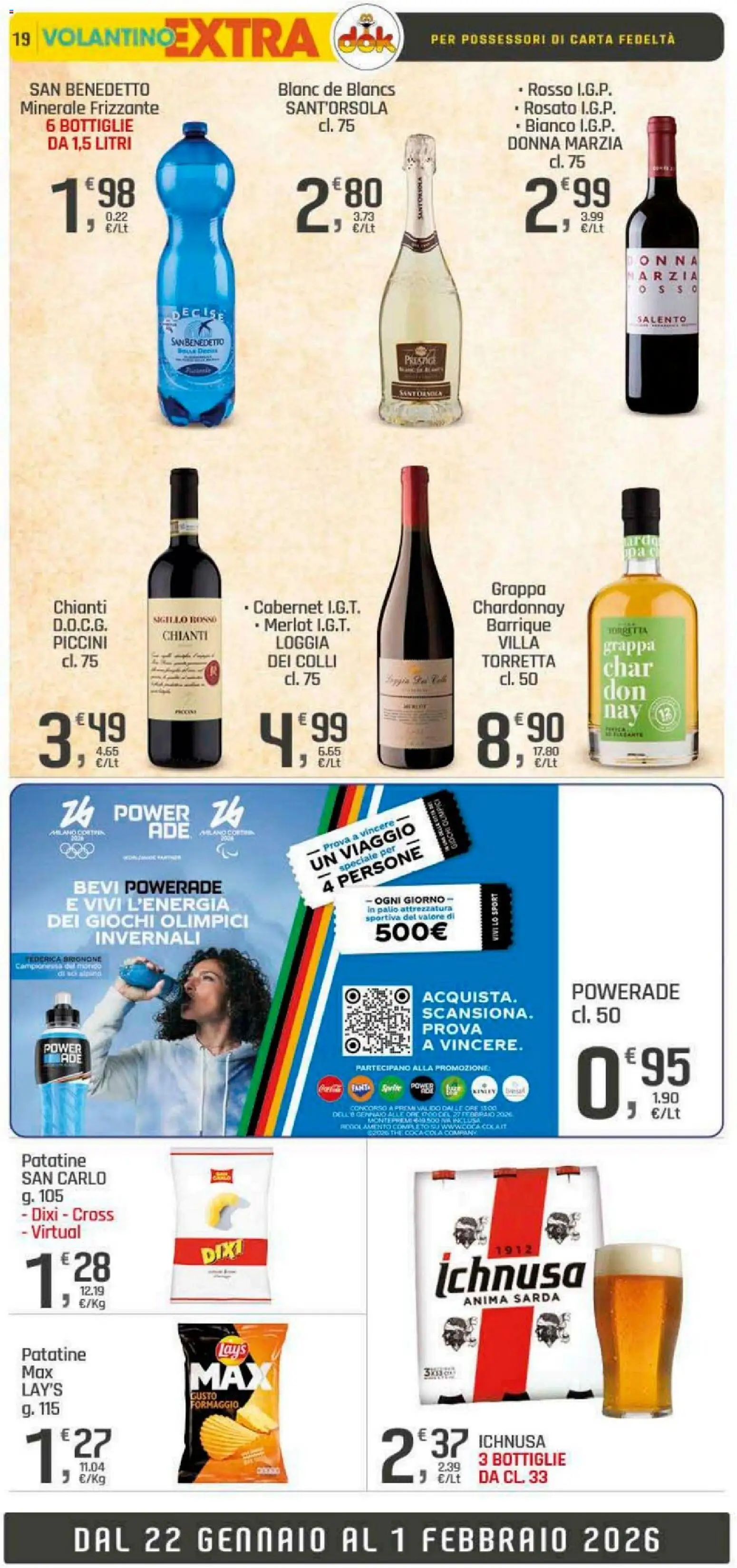 Volantino DOK del 22.01.2026 | Pagina: 19 | Prodotti: The, Fanta, Grappa, Coca Cola