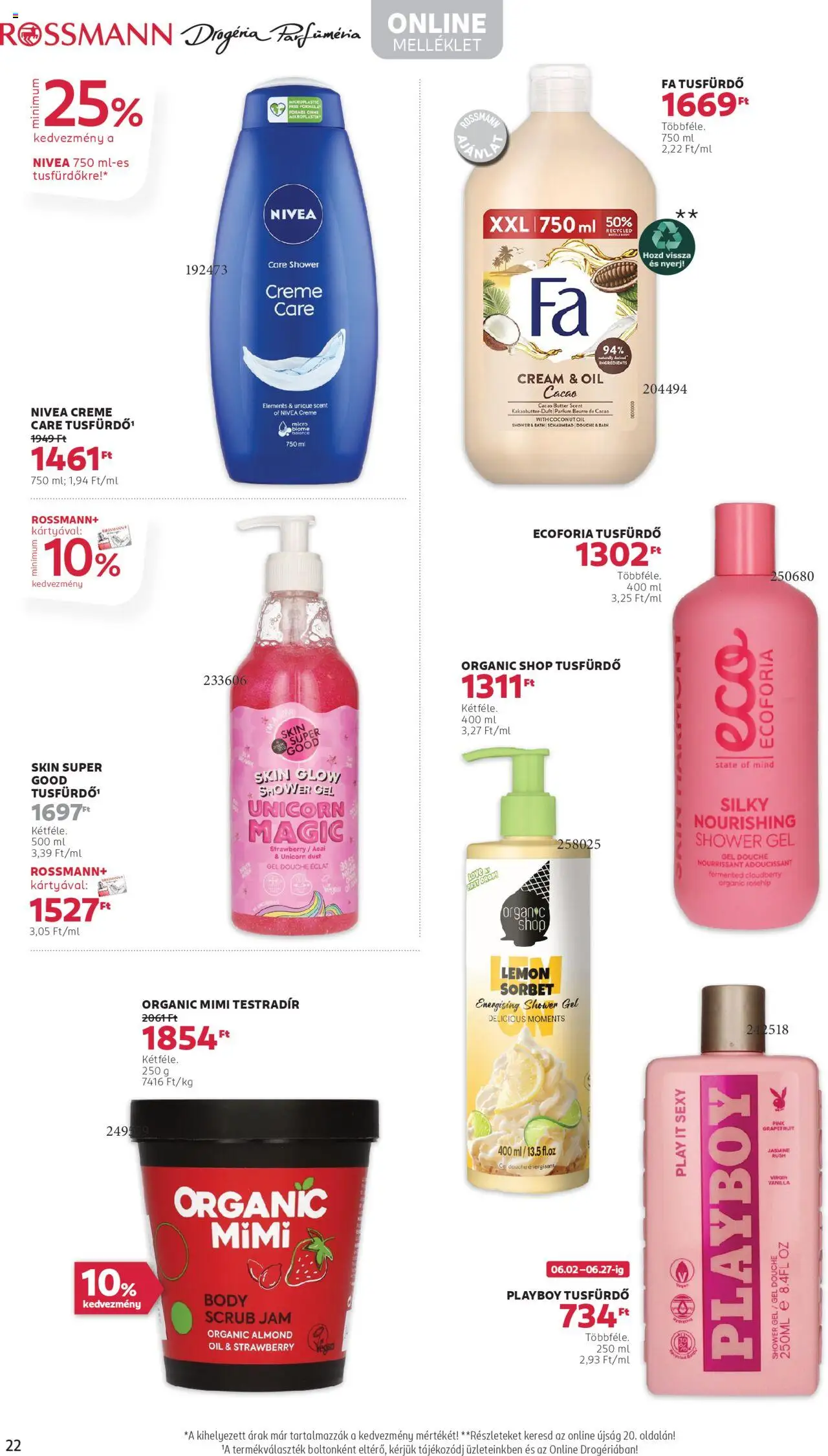 Rossmann akciós ujság - amely érvényes a következő dátumtól: 02.06.2025 | Oldal: 24 | Termékek: Body, Tusfürdő, Grapefruit