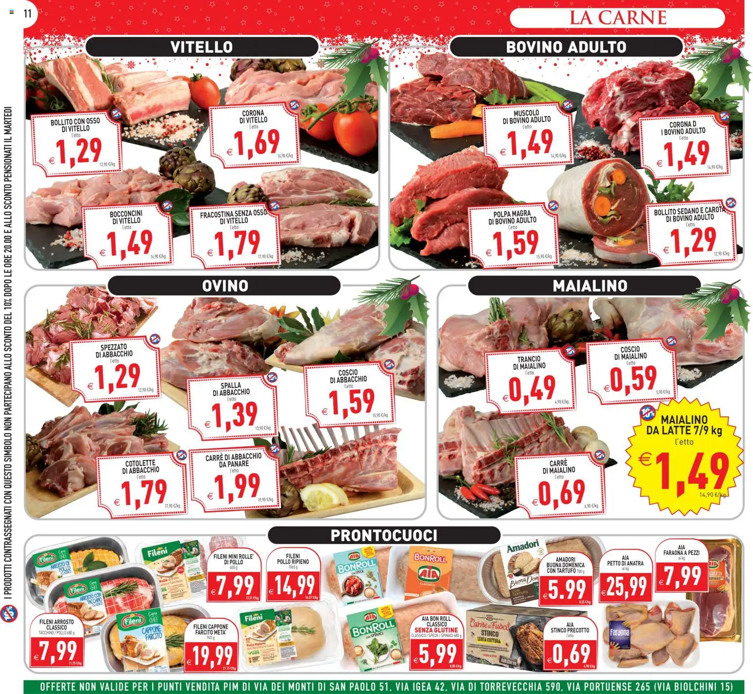 Volantino PIM Supermercati del 16.12.2025 | Pagina: 11 | Prodotti: Arrosto, Spinaci, Letto, Ovino