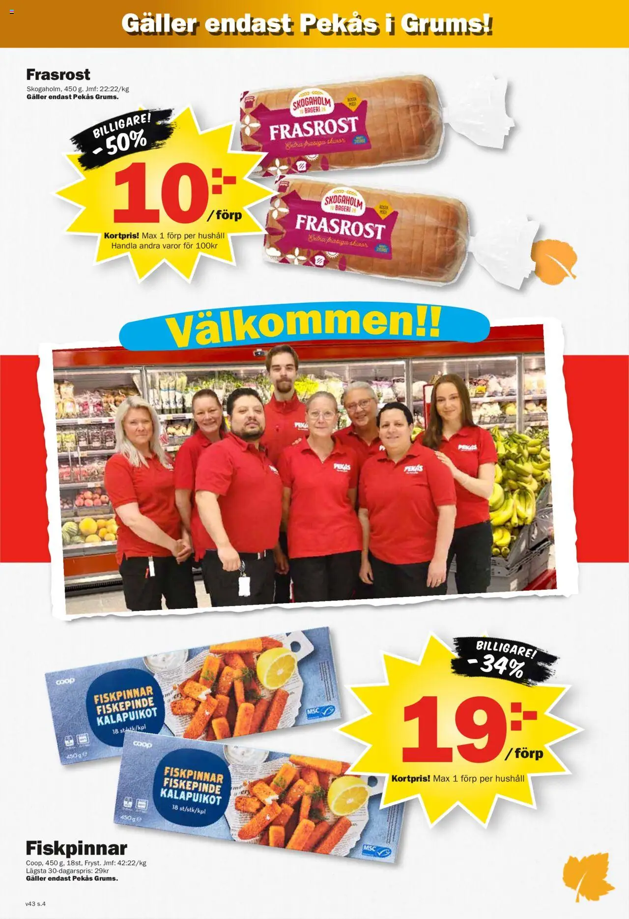 Pekås reklamblad aktuell från 20.10.2025 | Sida: 4 | Produkter: Bageri, Galler
