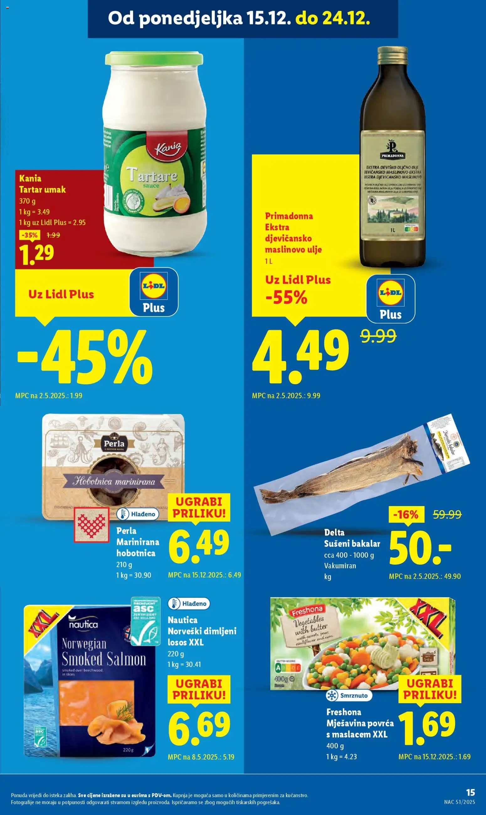 Lidl katalog | vrijedi od 15.12.2025 | Stranica: 15 | Proizvodi: Hobotnica, Maslinovo ulje, Umak, Losos