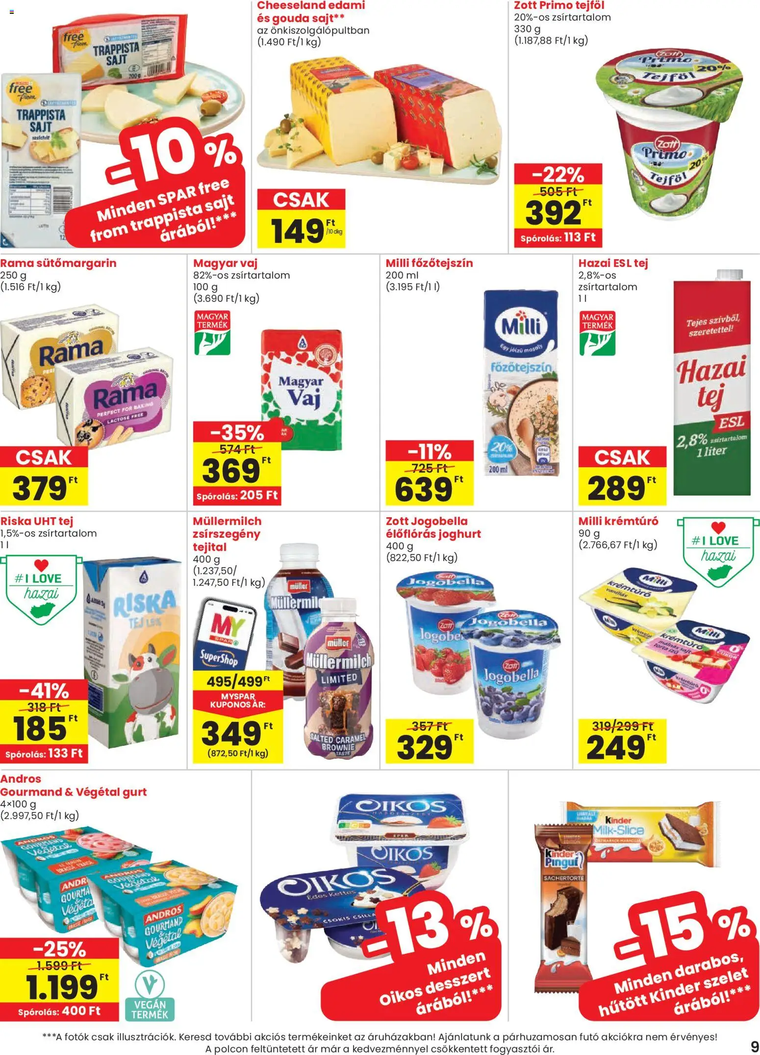 Spar akciós ujság - amely érvényes a következő dátumtól: 12.03.2026 | Oldal: 9 | Termékek: Torta, Rama, Gouda, Sajt