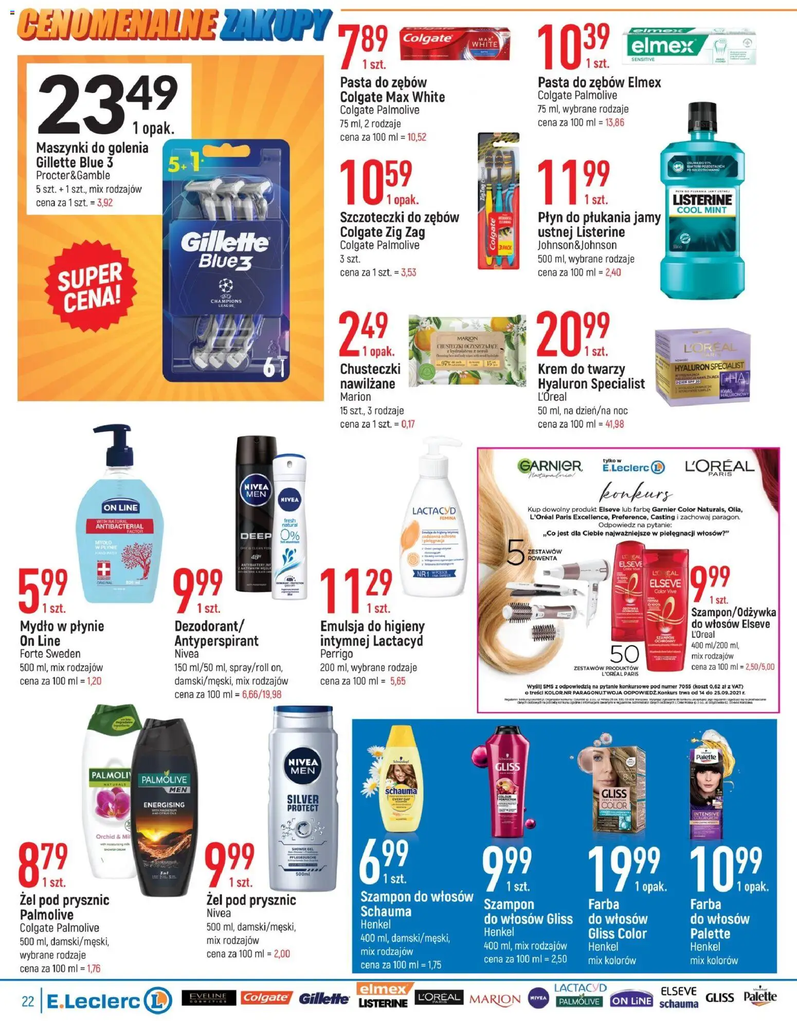 E.Leclerc Gazetka - Warszawa Ursynów od 04.12.2025 | Strona: 6 | Produkty: Szampon, Żel pod prysznic, Antyperspirant, Pasta do zębów
