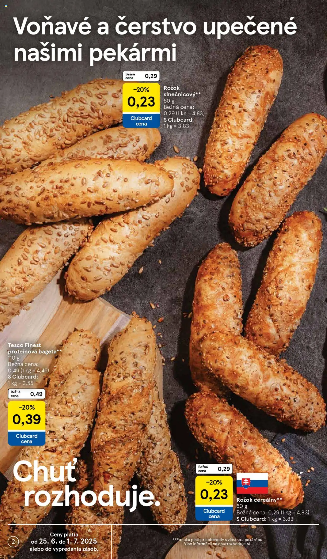 Tesco Hypermarket - leták │ platný od 25.06.2025 | Strana: 2 | Produkty: Rožok
