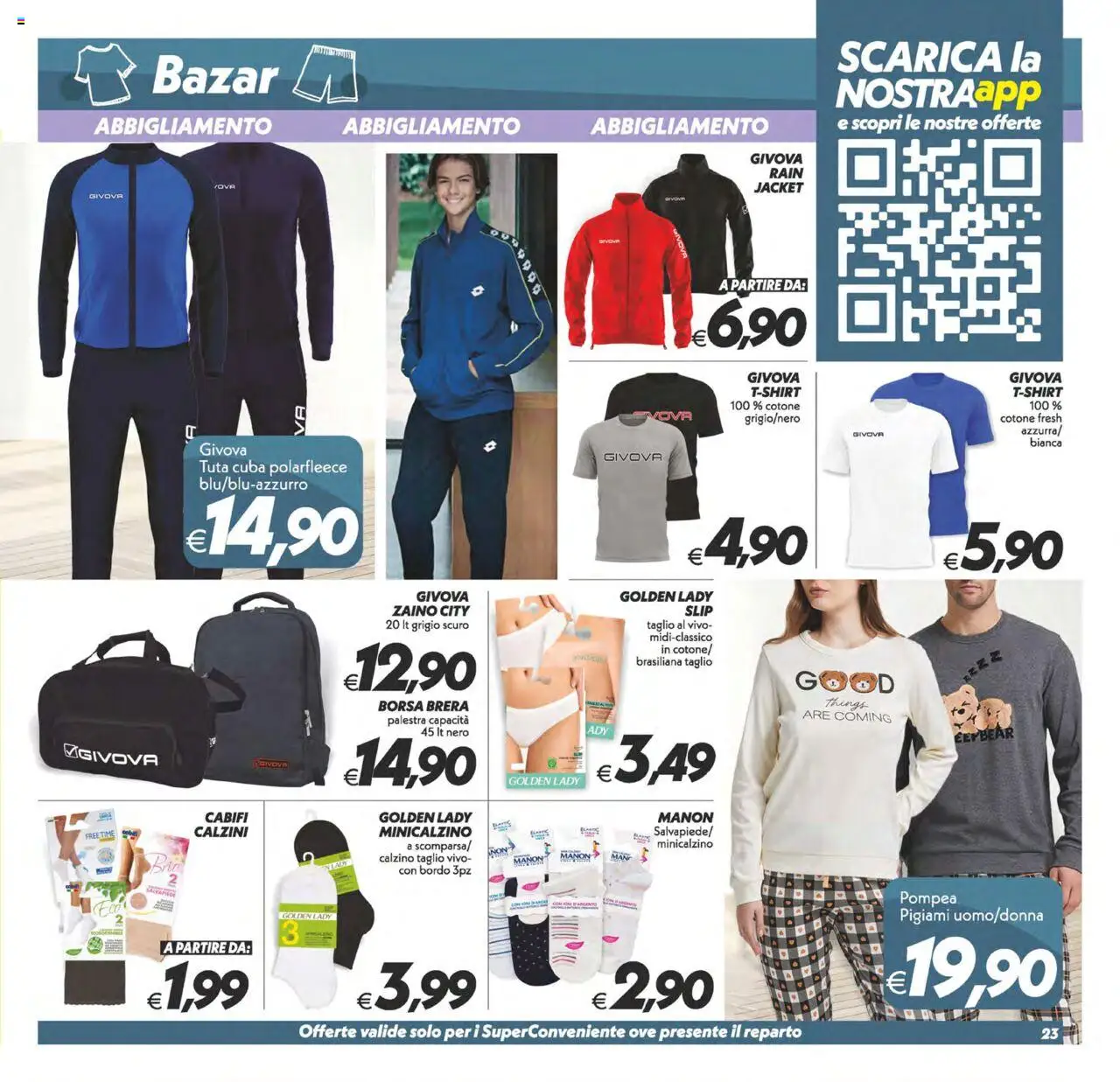 Volantino SuperConveniente del 23.09.2025 | Pagina: 23 | Prodotti: Calzini, Slip, Zaino, Borsa