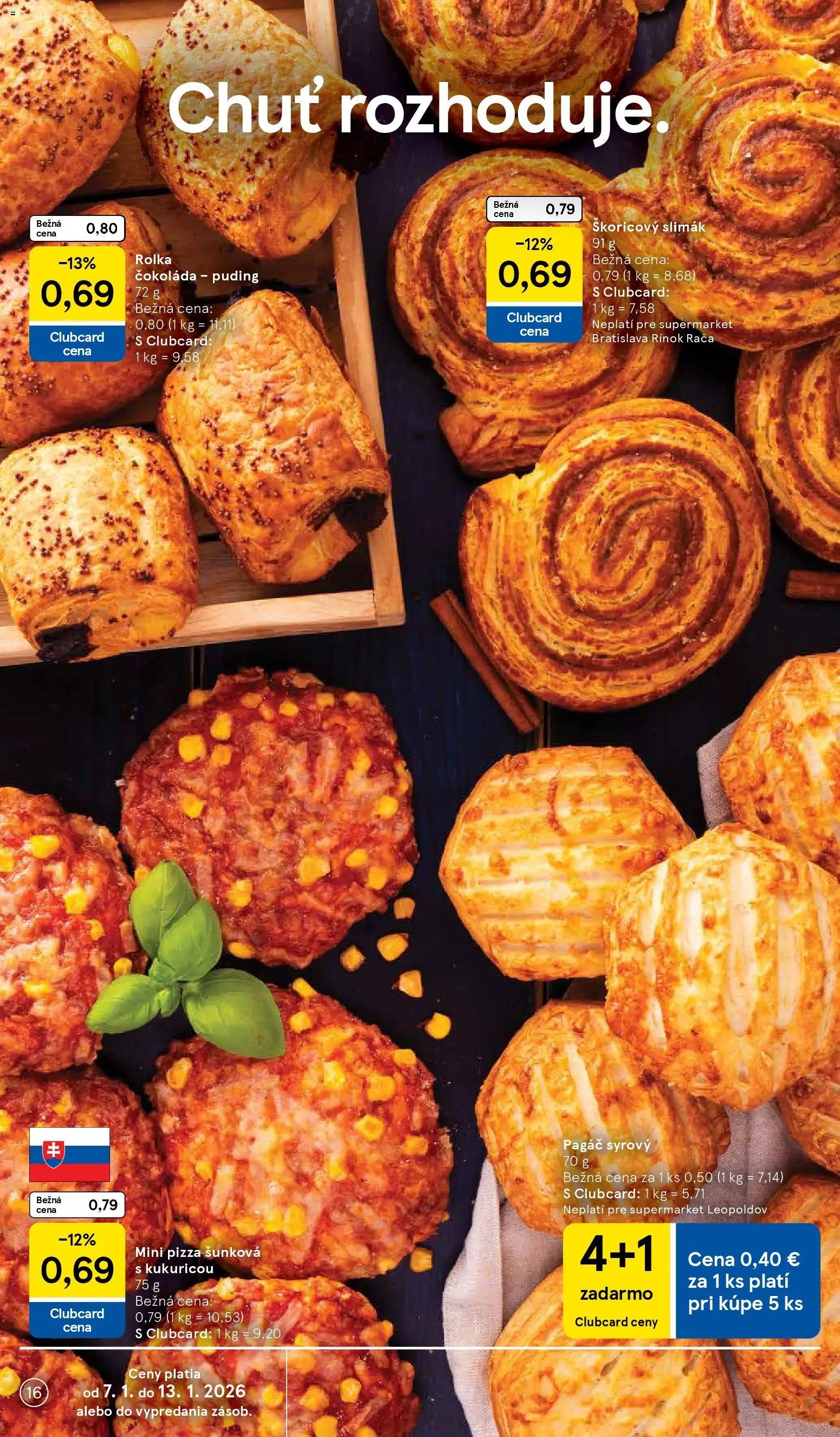 Nové Tesco akcie – leták je platný od 07.01.2026 | Strana: 16 | Produkty: Pizza, Puding, Čokoláda