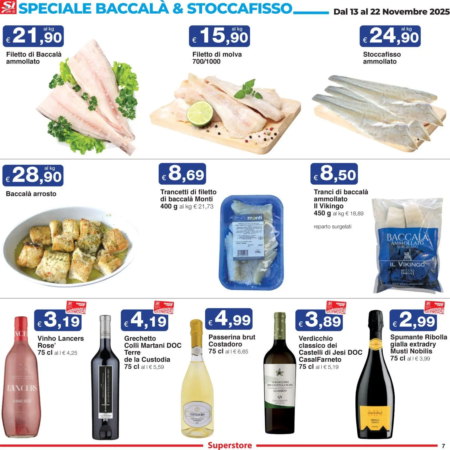 Volantino Sì con Te del 13.11.2025 | Pagina: 7 | Prodotti: Arrosto, Spumante