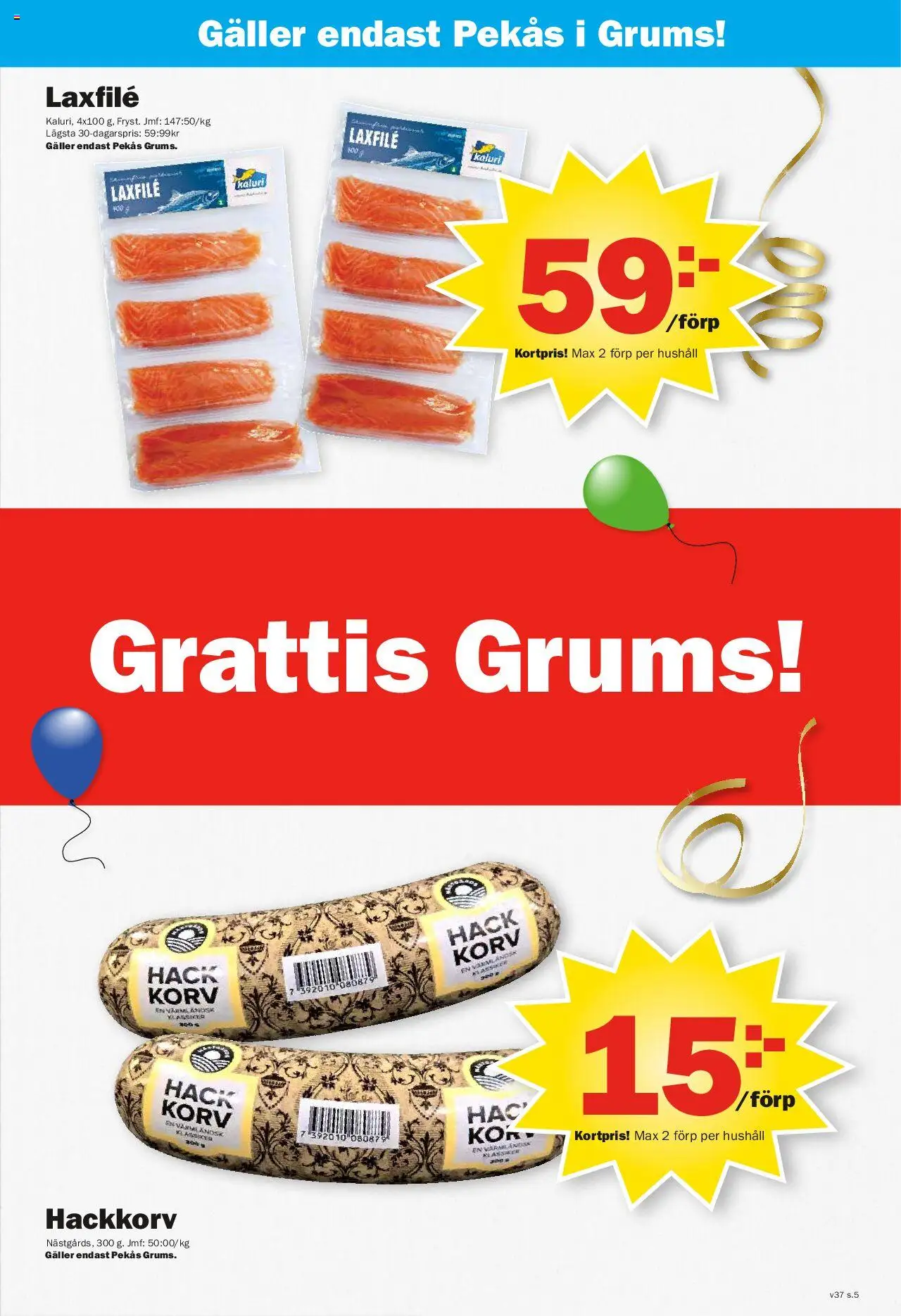 Pekås reklamblad aktuell från 08.09.2025 | Sida: 5 | Produkter: Galler