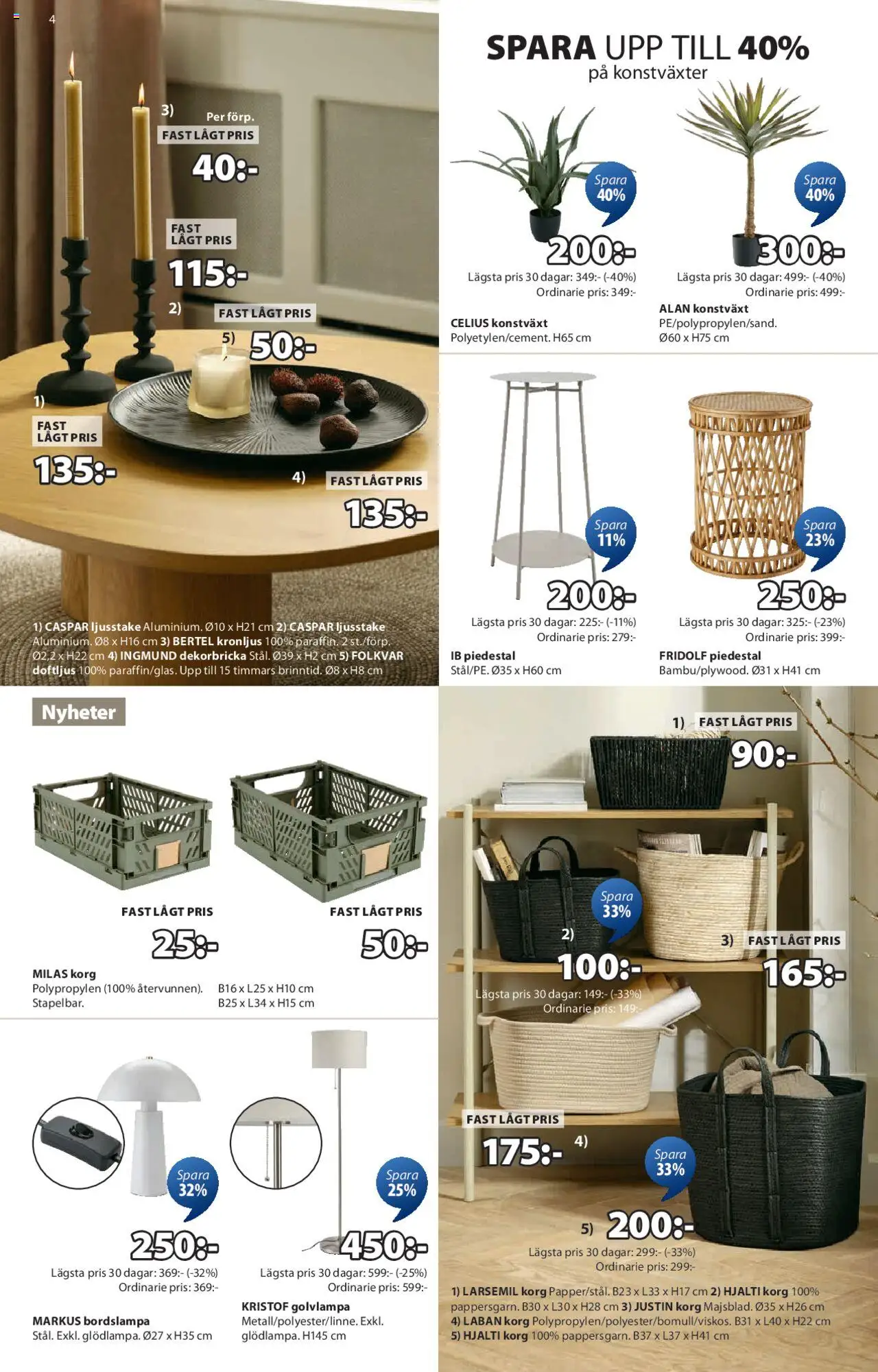 JYSK reklamblad aktuell från 18.08.2025 | Sida: 5 | Produkter: Bordslampa, Golvlampa, Konstväxt, Korg