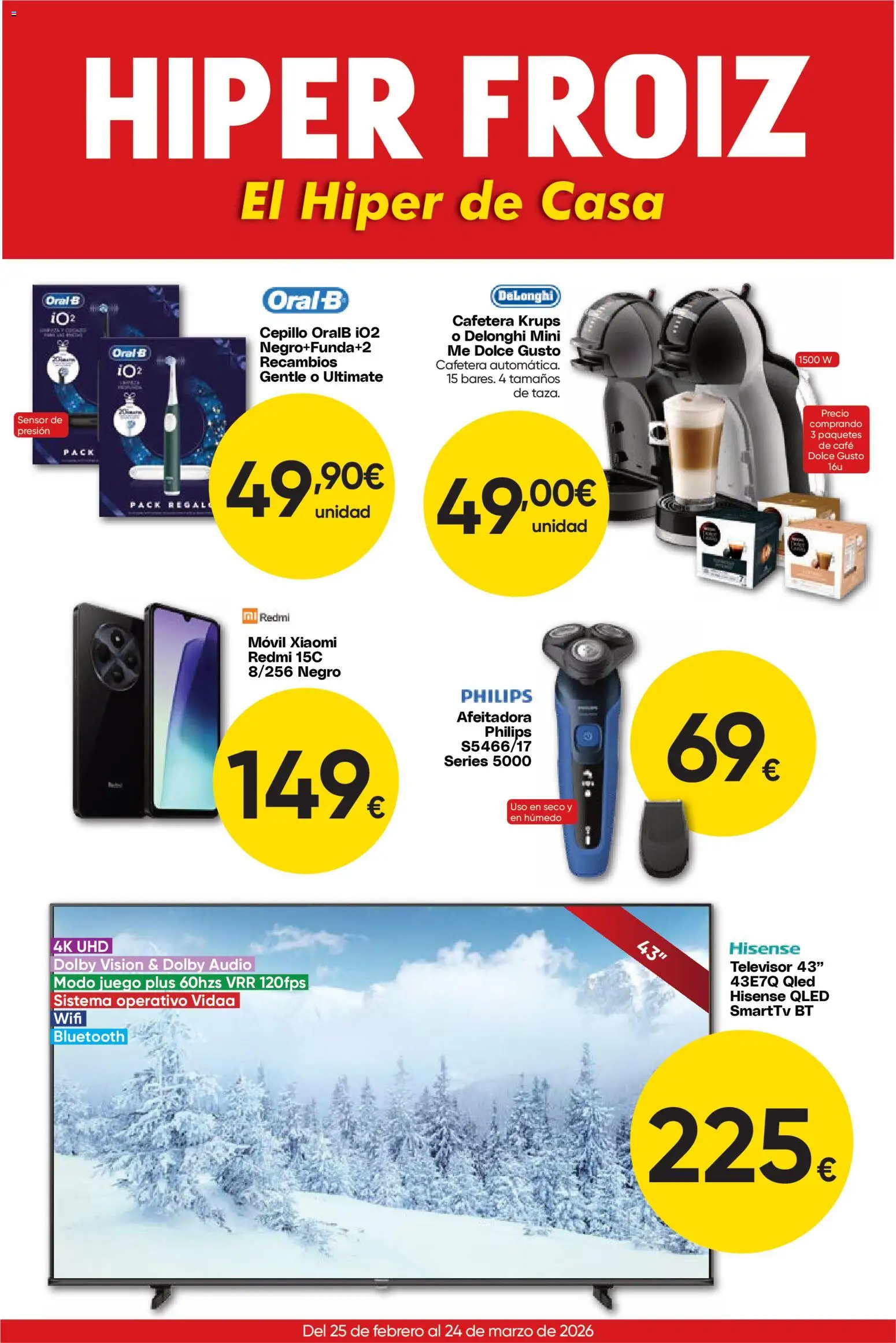 Froiz - Folleto Hiper │ válido desde el 25.02.2026 | Página: 1 | Productos: Cepillo, Audio, Afeitadora, Cafetera