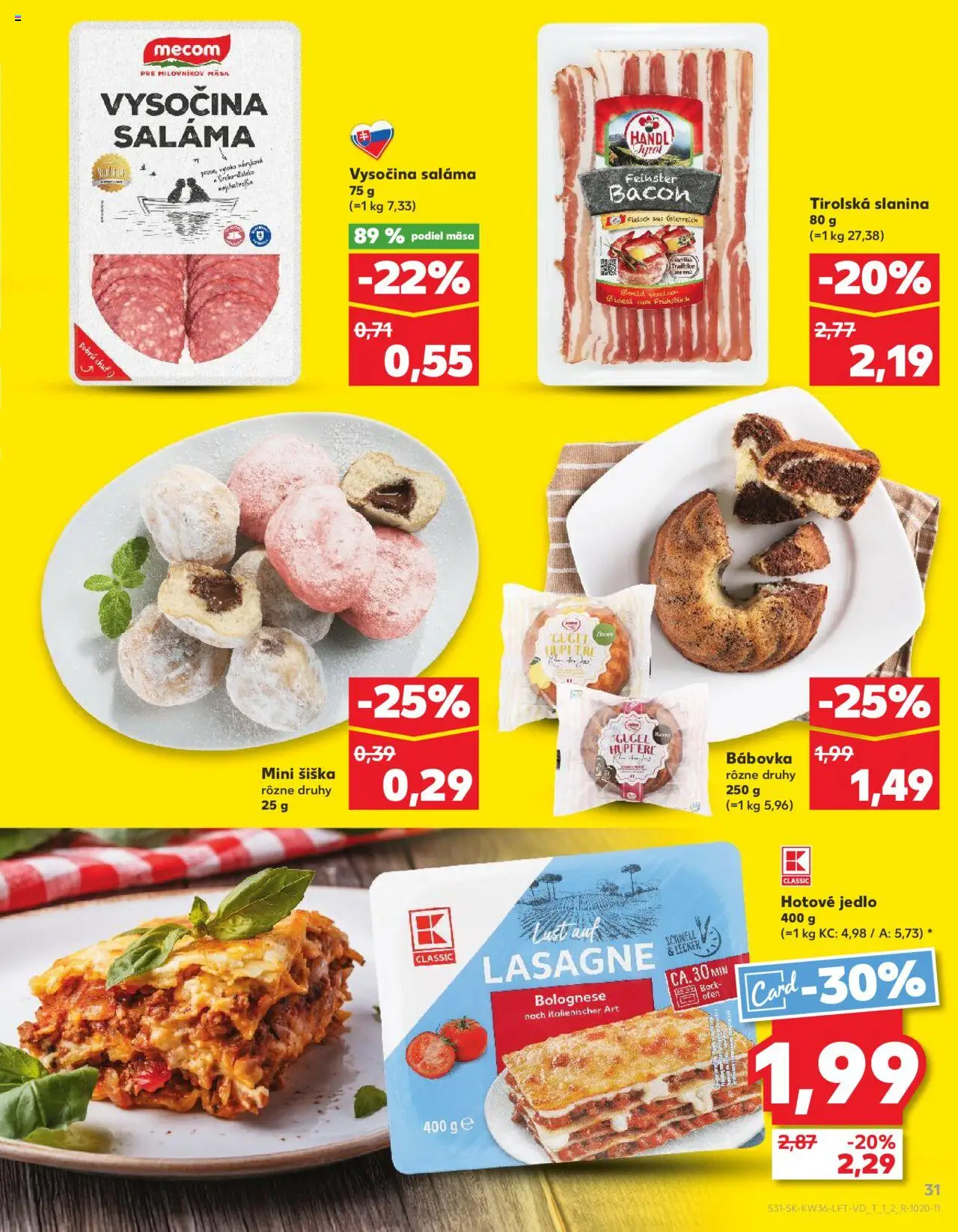 Nové Kaufland akcie – leták je platný od 04.09.2025 | Strana: 31 | Produkty: Pás, Saláma, Lasagne