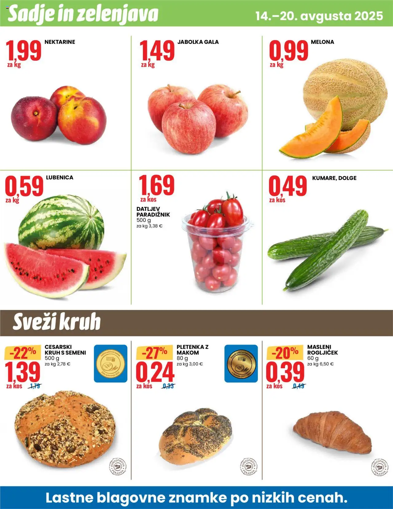 Eurospin katalog │ velja od 14.08.2025 | Stran: 12 | Izdelki: Lubenica, Kos, Kruh, Nektarine