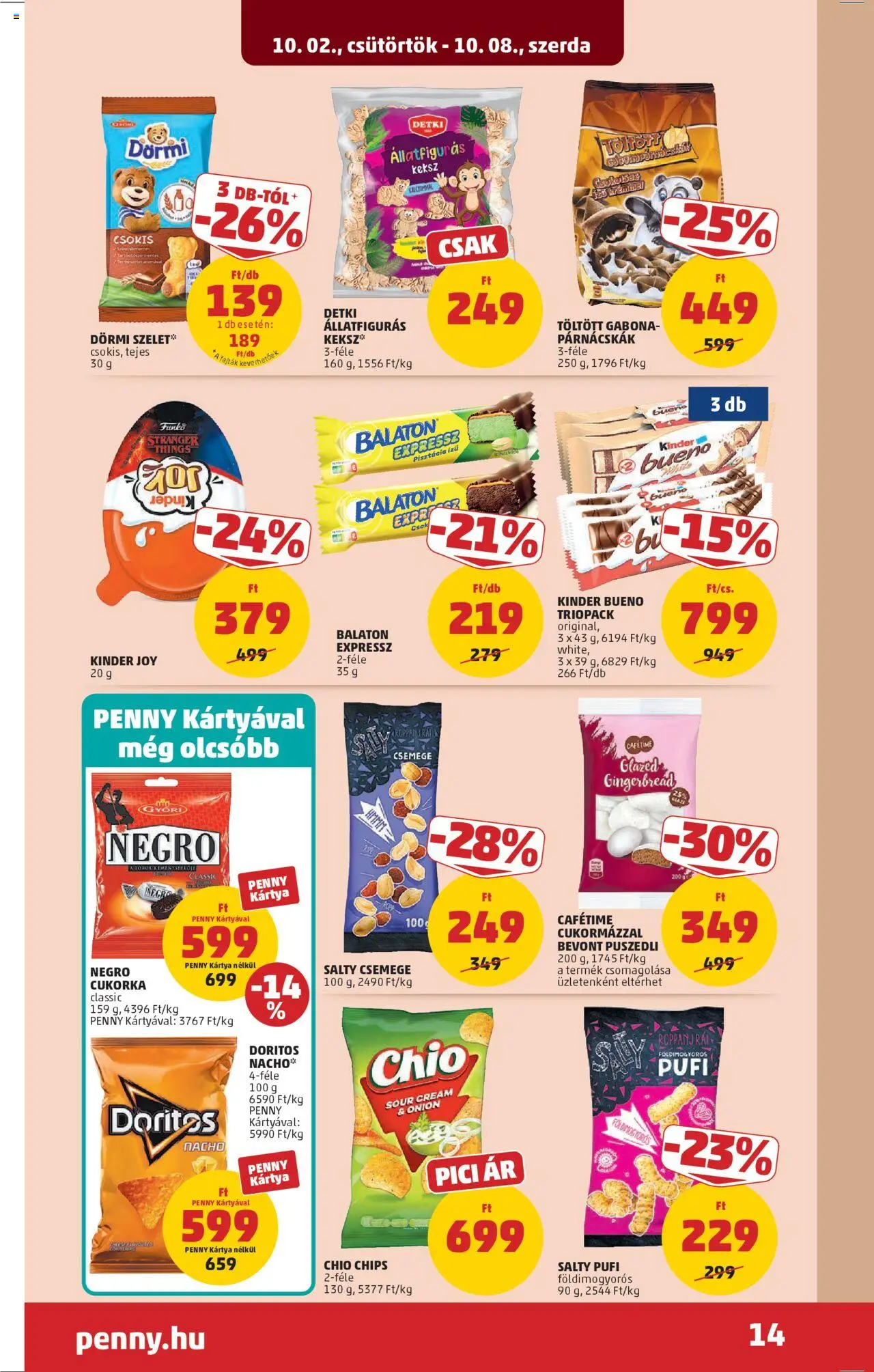 PENNY akciós ujság - amely érvényes a következő dátumtól: 02.10.2025 | Oldal: 19 | Termékek: Chips, Pisztácia, Cukorka, Keksz