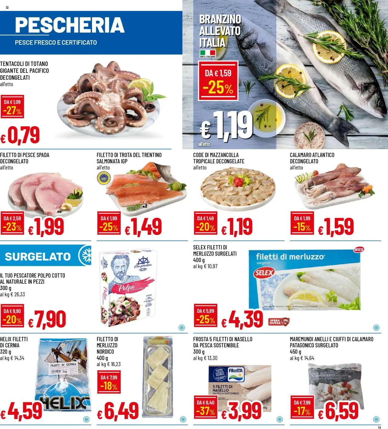 Volantino Famila del 09.10.2025 | Pagina: 11 | Prodotti: Merluzzo, Polpo, Trota, Pesca
